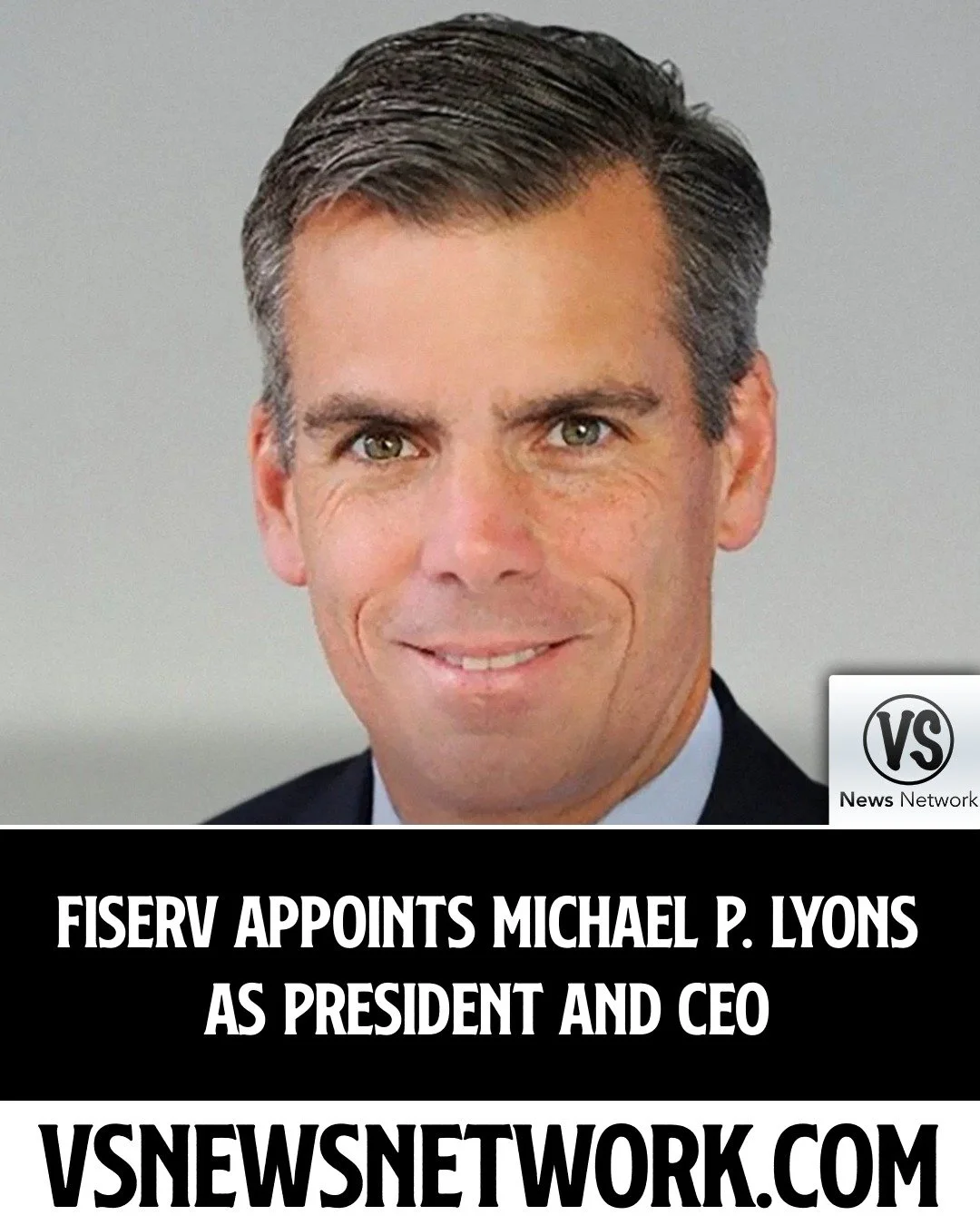 Fiserv Appoints Michael P. Lyons as President and CEO-Elect

#Fiserv #MichaelPLyons #Fintech #FinancialServices #CEOAppointments