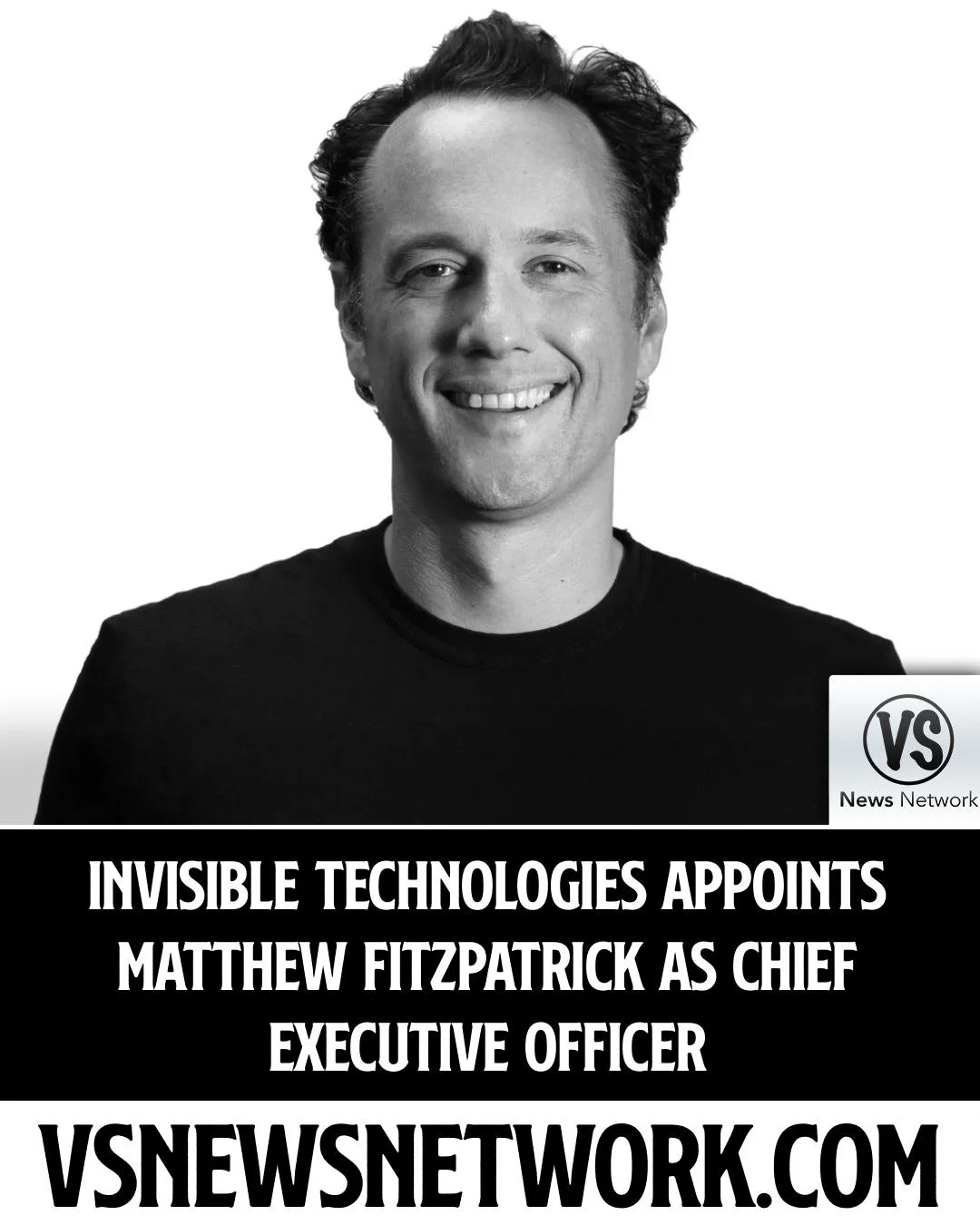 Invisible Technologies Appoints Matthew Fitzpatrick as Chief Executive Officer

#InvisibleTechnologies #MatthewFitzpatrick #ArtificialIntelligence #TechnologyIndustry #CEOAppointments