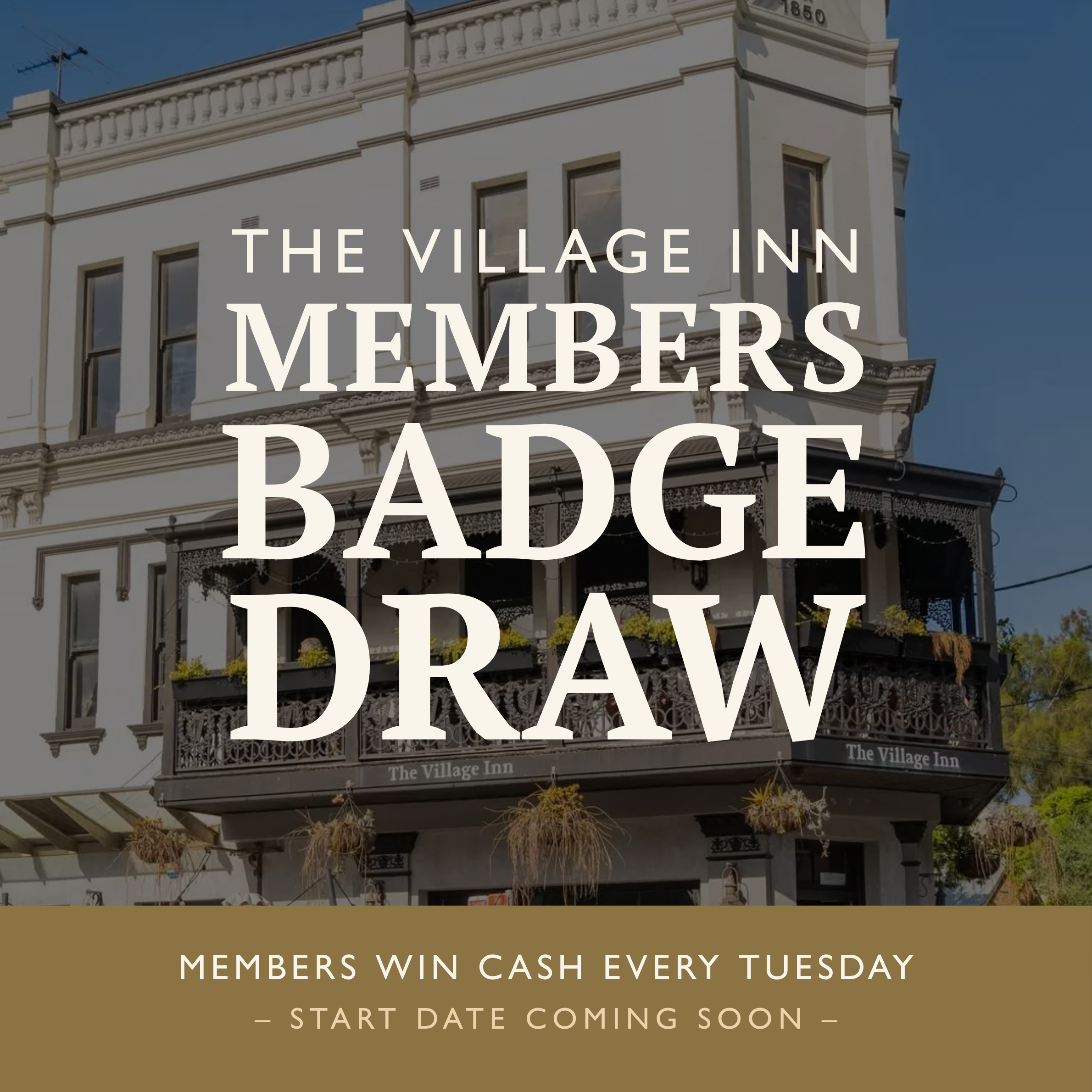 Members Badge Draw | Every Tuesday