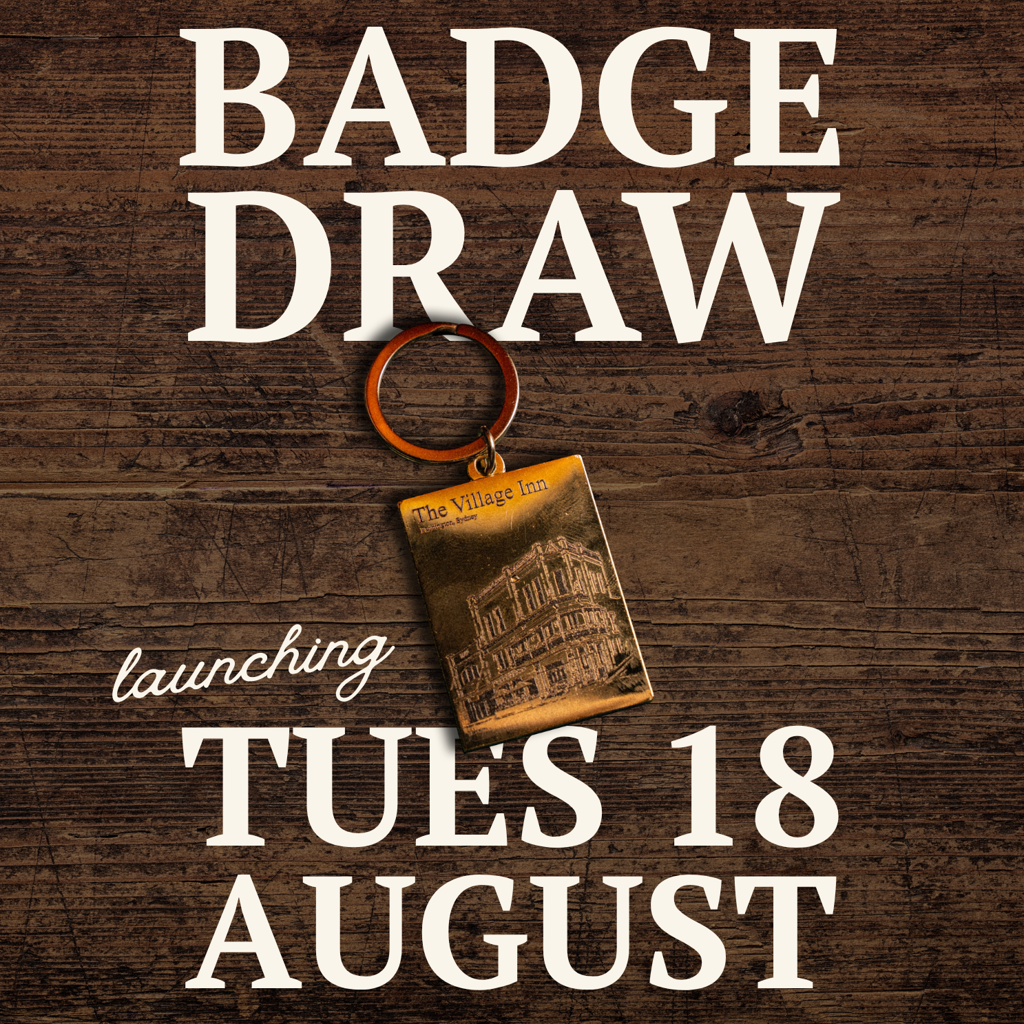 Members Badge Draw | Starting Tuesday 18 August