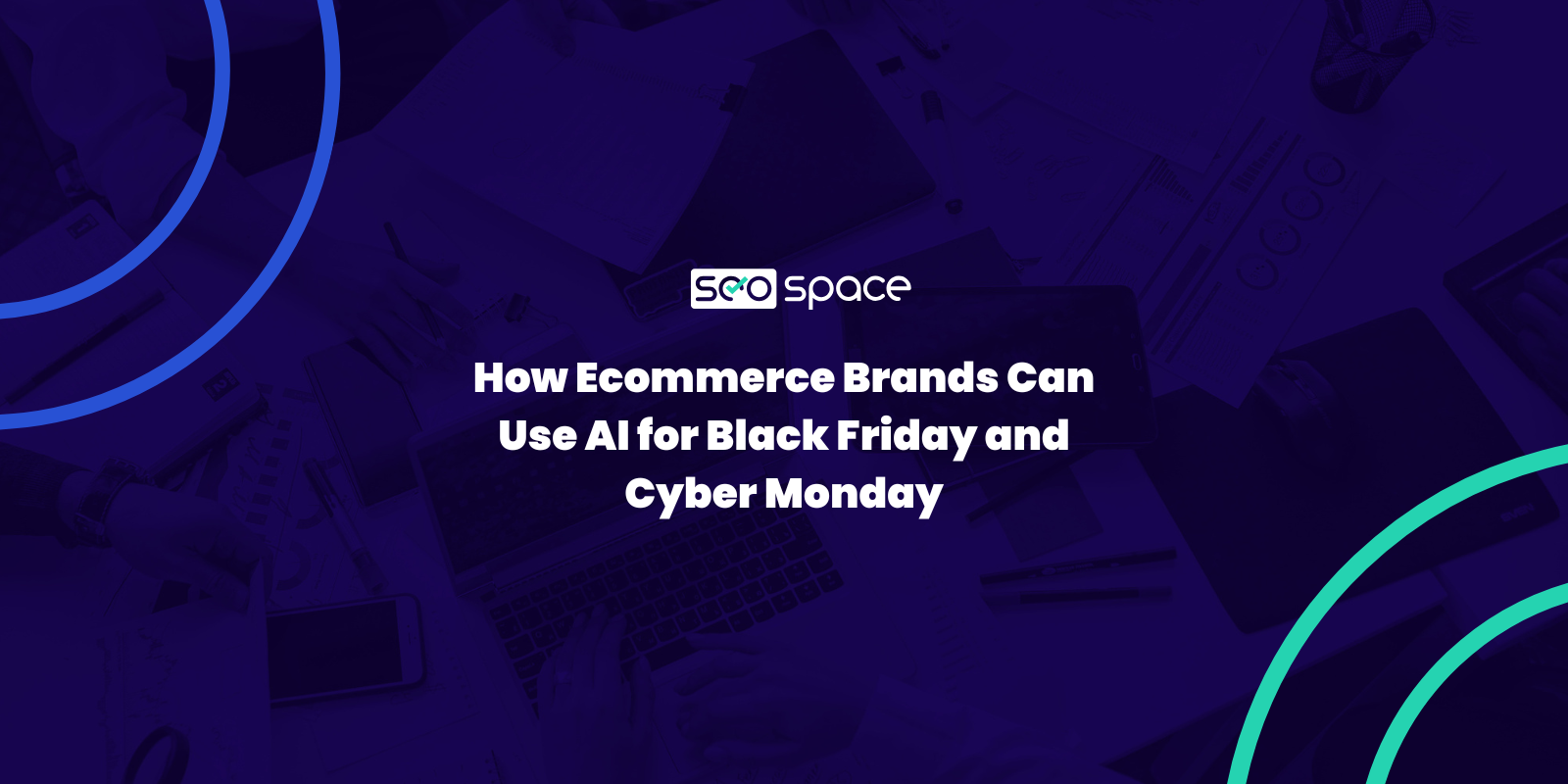 How Ecommerce Brands Can Use AI to Prepare for Black Friday &amp; Cyber Monday