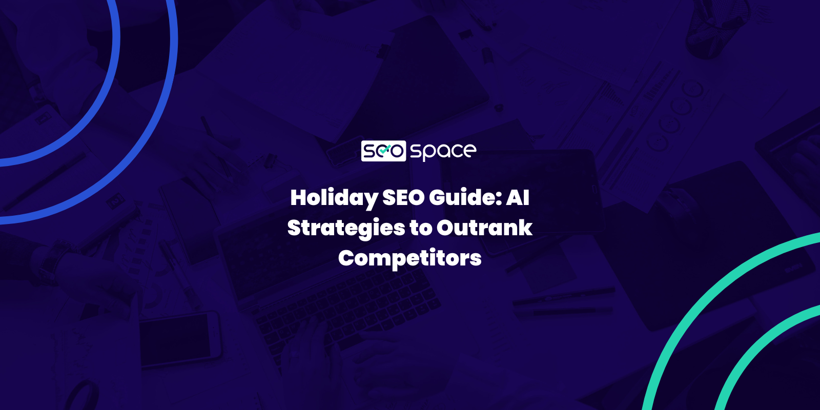 Holiday SEO: How to Rank During the 2025 Shopping Rush Using AI Insights