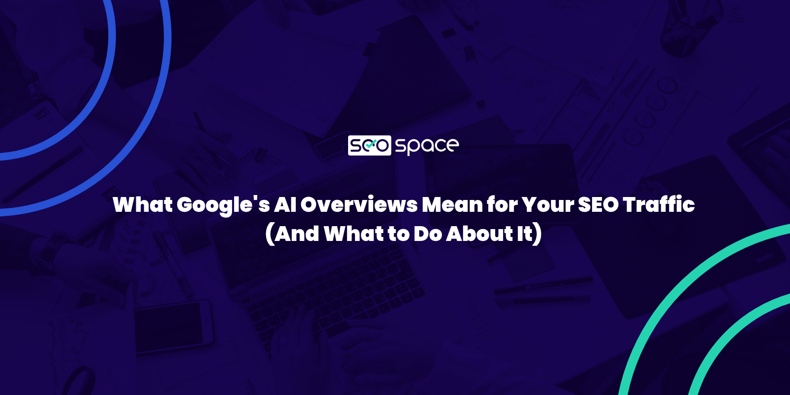 What Google's AI Overviews Mean for Your SEO Traffic (And What to Do About It)