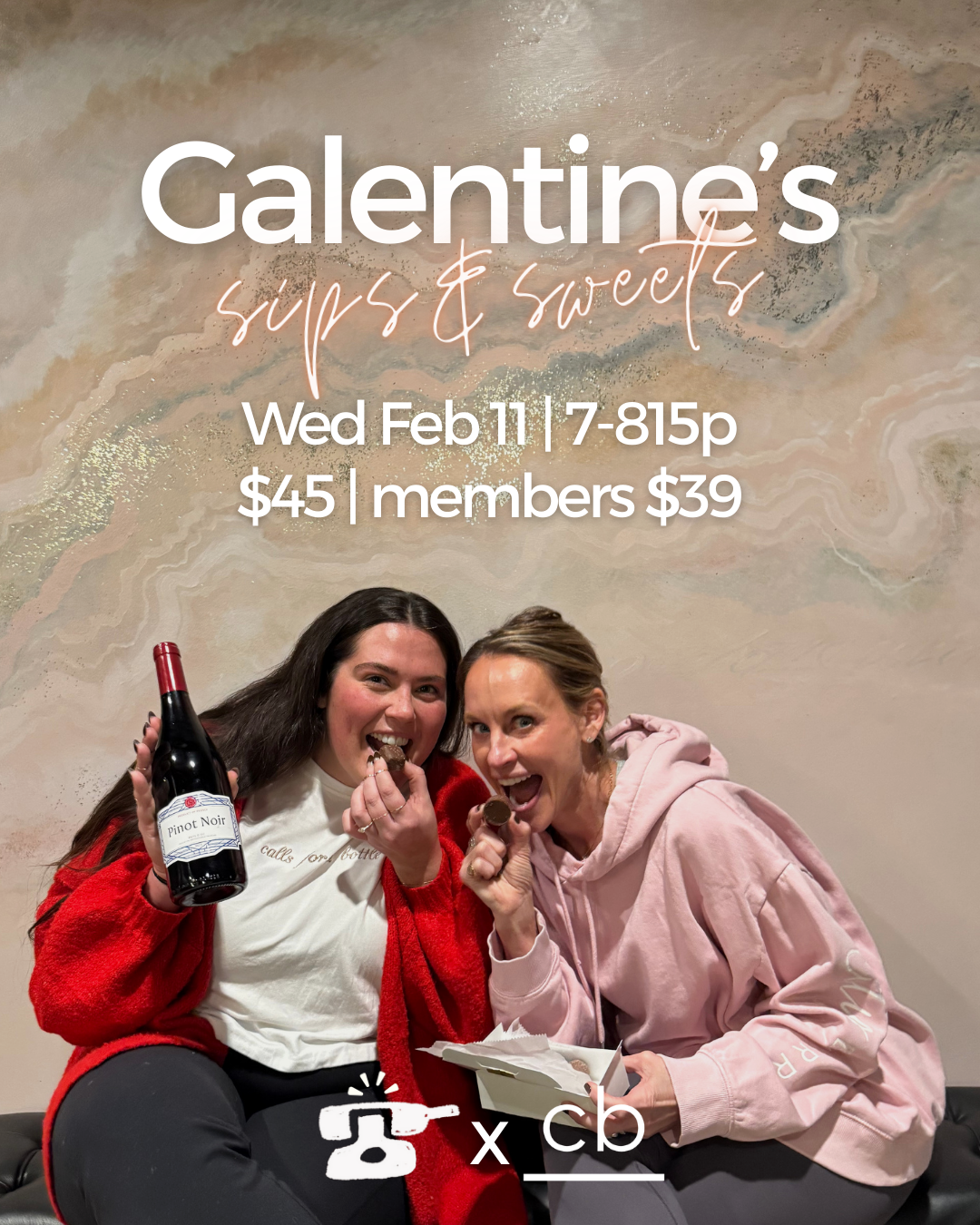 Galentine's Sips & Sweets