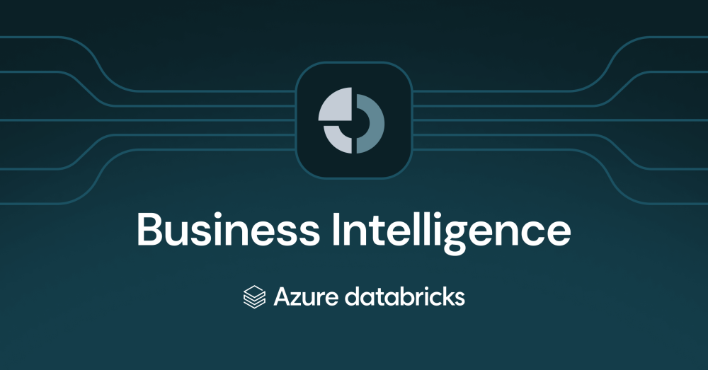 Databricks Website Blog: Why Azure Databricks is the Best Foundation for BI on Azure