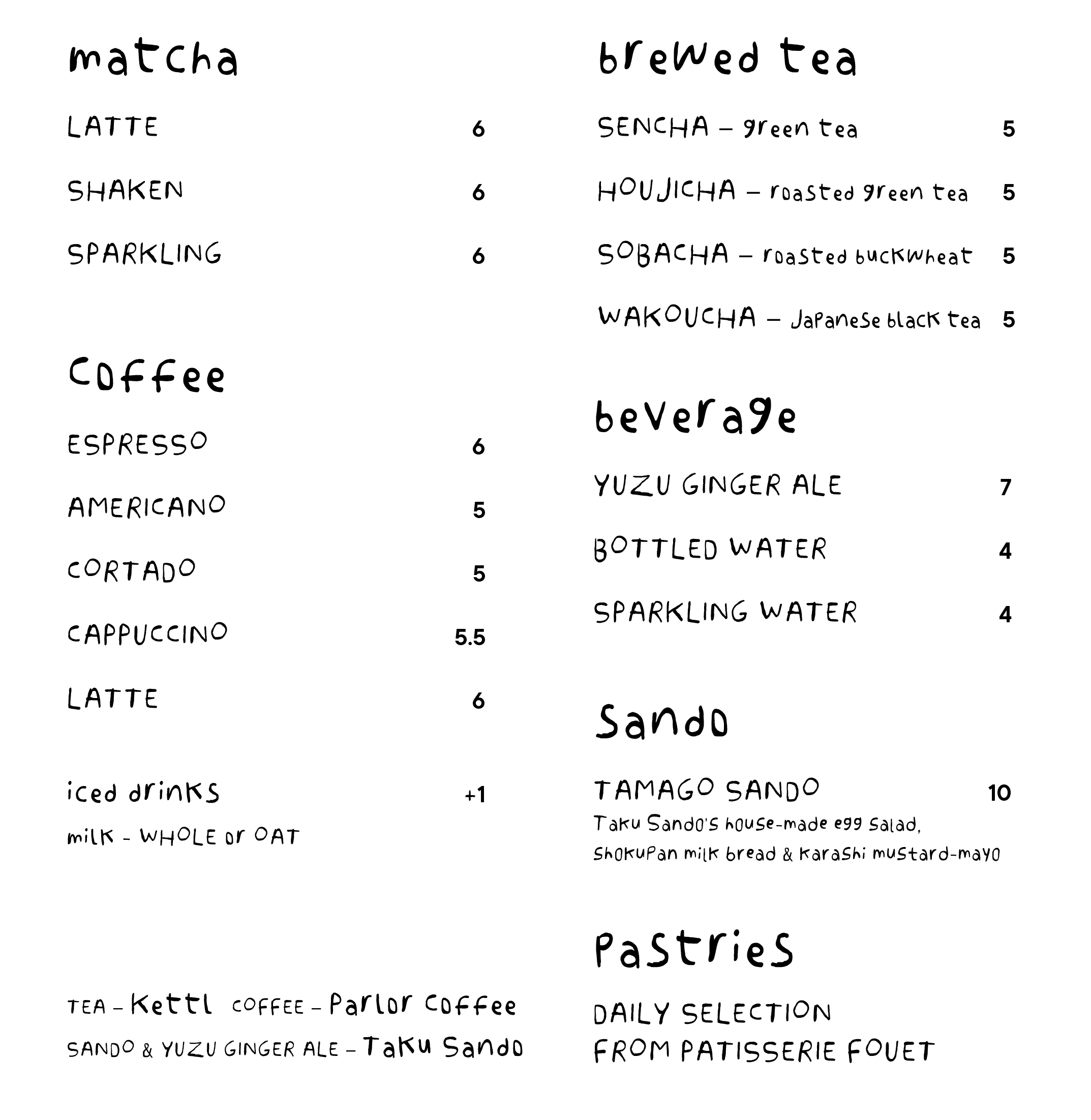 NowHere Cafe Menu, Matcha, Coffee, Espresso, Sando, Tamago, Cookie, Taku Sando, Patisserie Fouet, Kettl, Parlor, Parlor Coffee. Japanese, Japan. Cafe. Japanese Cafe, Lunch, Manhattan. NYC, Tribeca