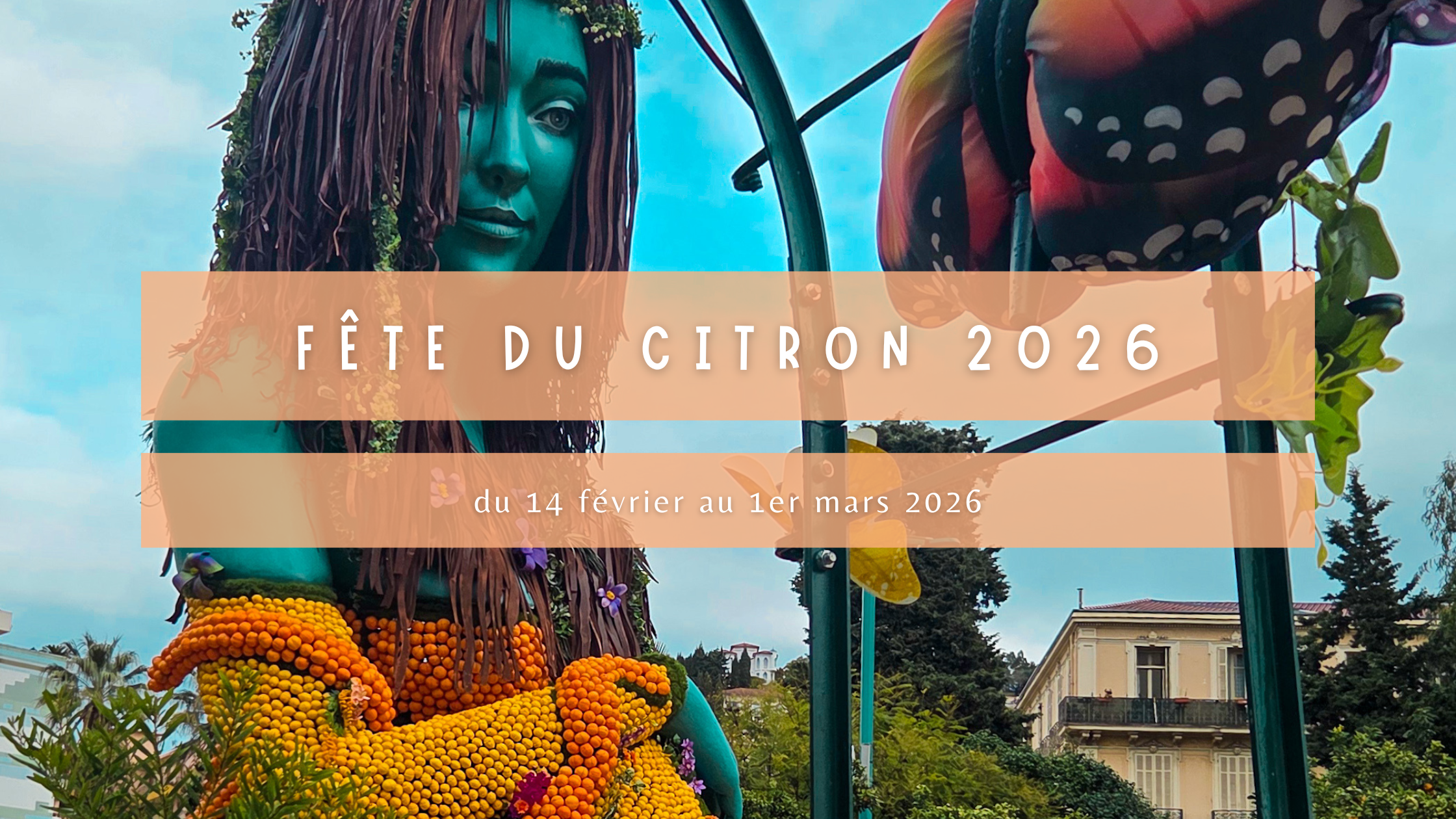 Fête du Citron 2026 – Merveilles du Vivant&nbsp;