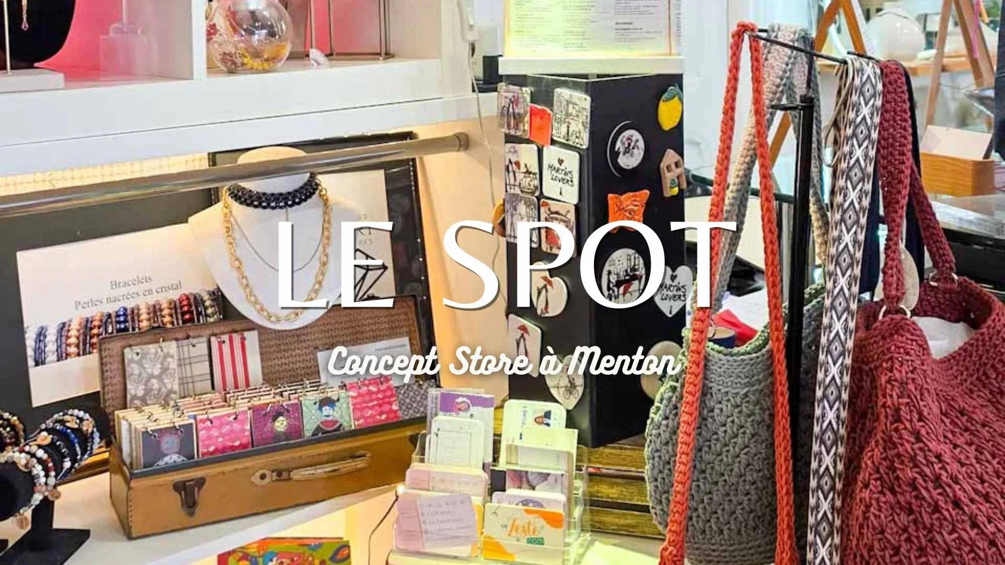 Le Spot, Concept Store à Menton