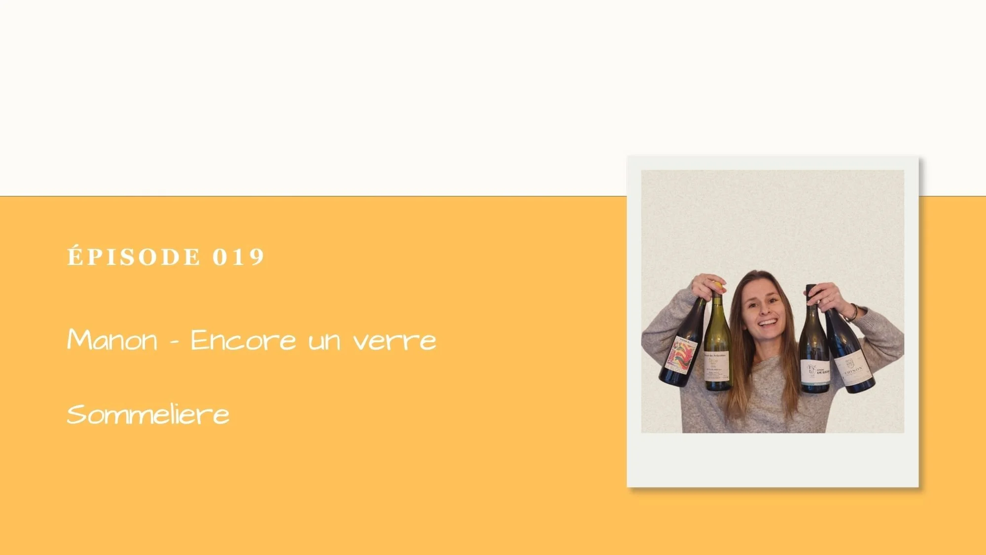 Podcast Menton Inspire #019 : Manon, sommelière à Menton