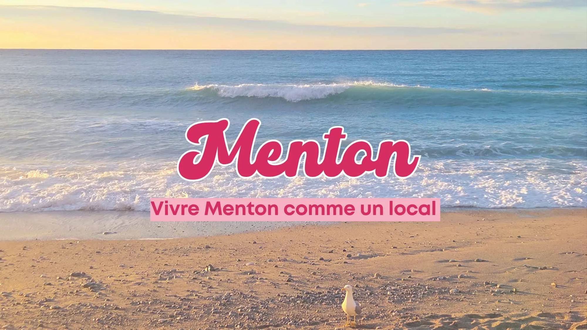 Que faire à Menton en ce moment ?