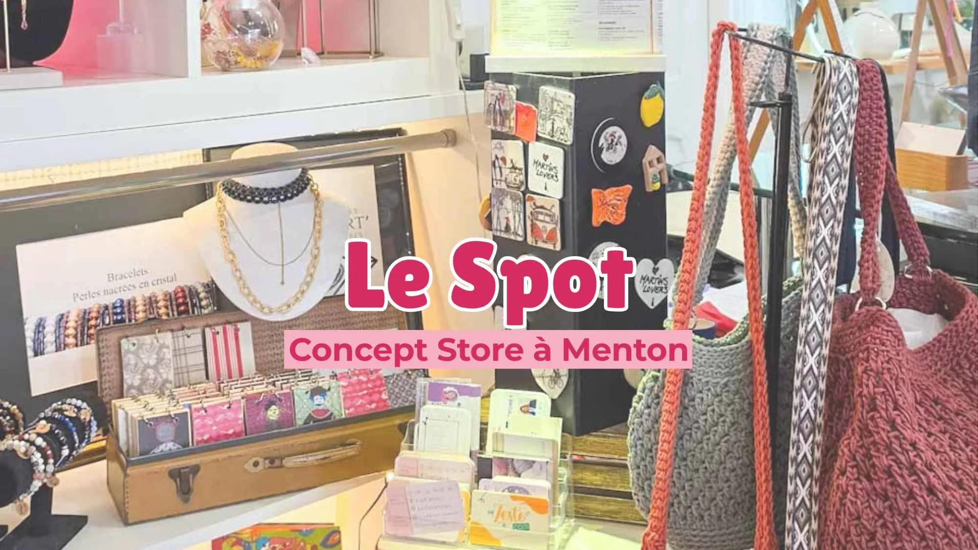 Le Spot, Concept Store à Menton