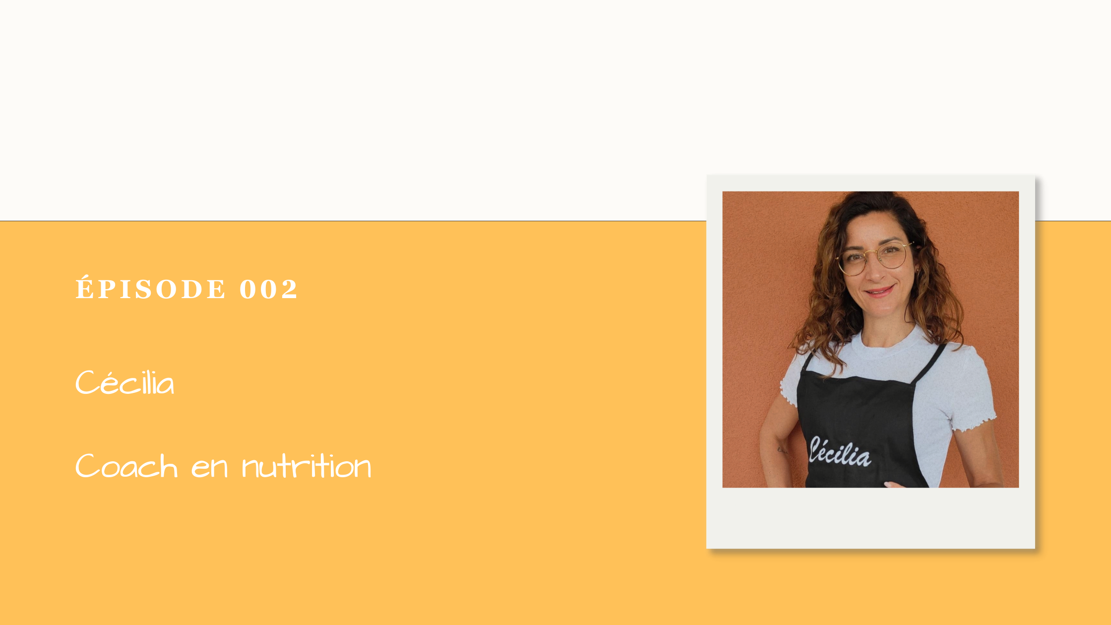 #002 Cécilia Liserre - coach en nutrition