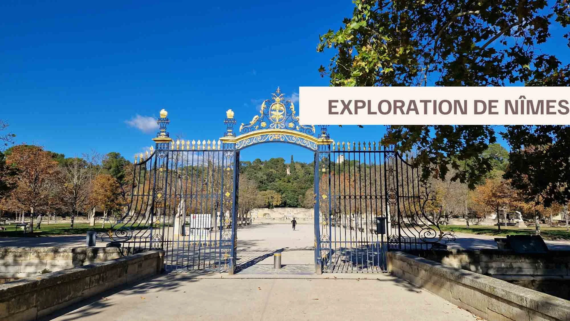 Exploration de Nîmes