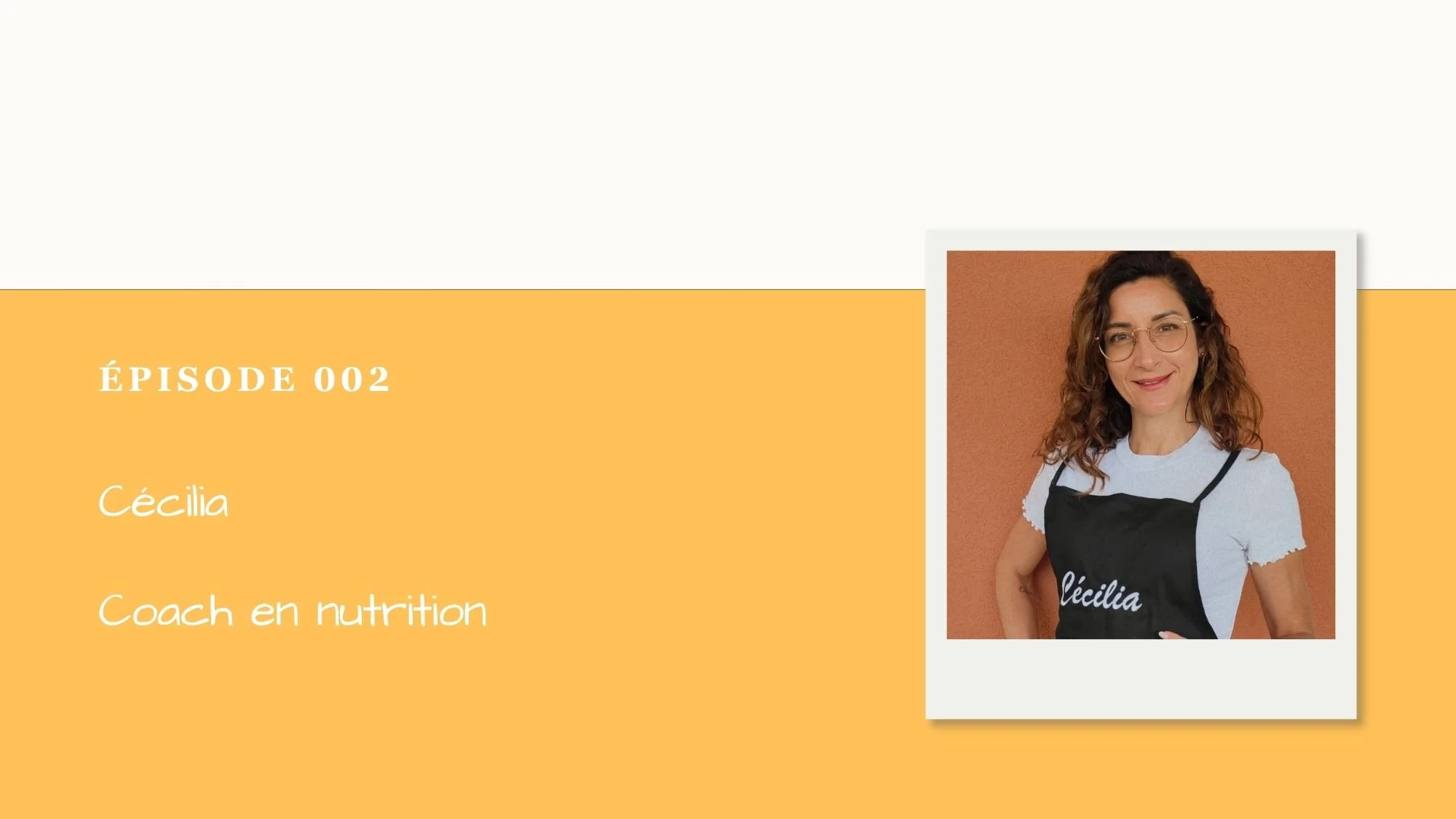 Podcast Menton Inspire #002 : Cécilia Liserre, coach en nutrition