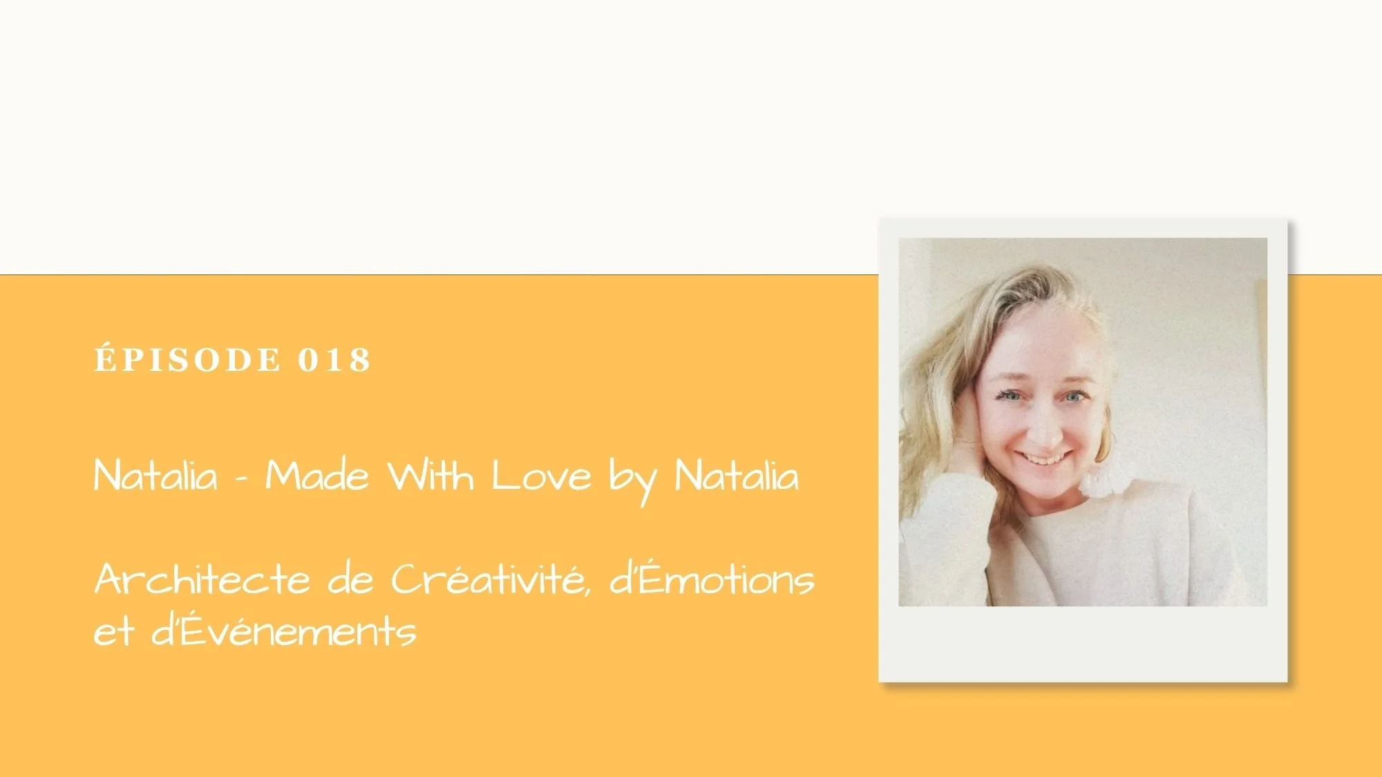 Podcast Menton Inspire #018 : Natalia, âme créative à Menton