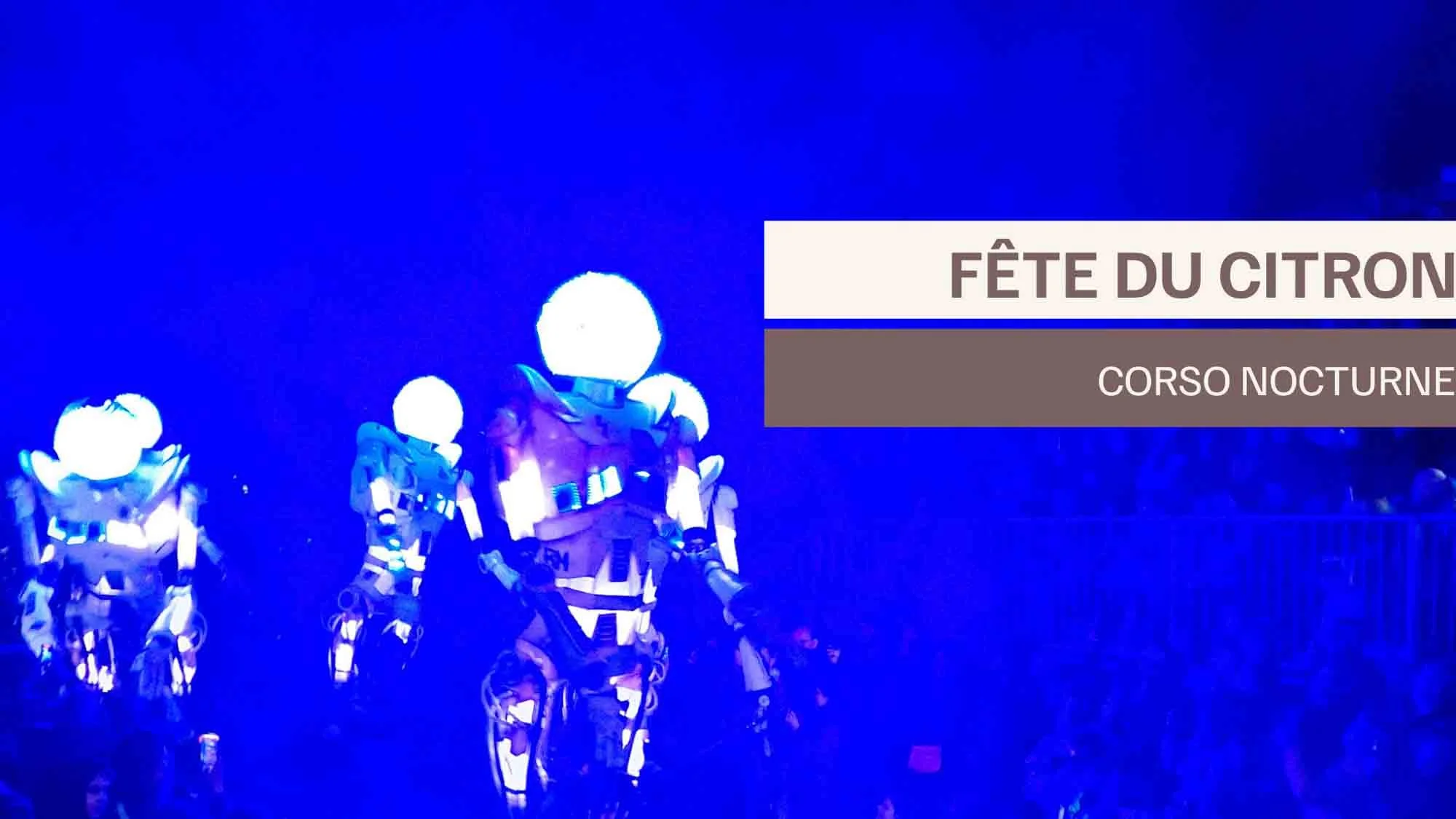 90ème Fête du Citron : le Corso nocturne