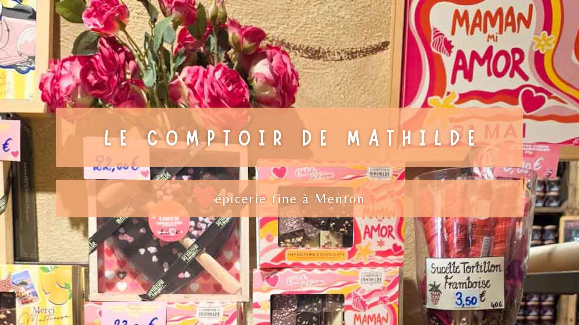 Le Comptoir de Mathilde