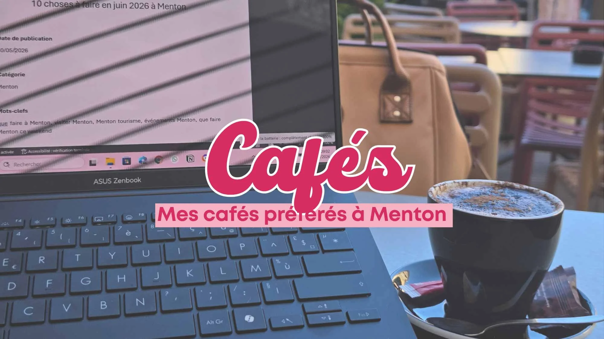 Mes cafés préférés à Menton&nbsp;