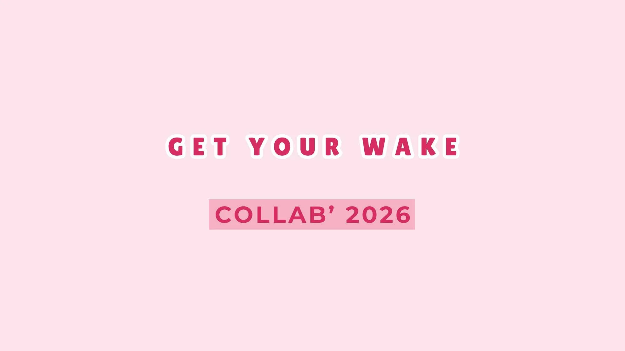 Get Your Wake