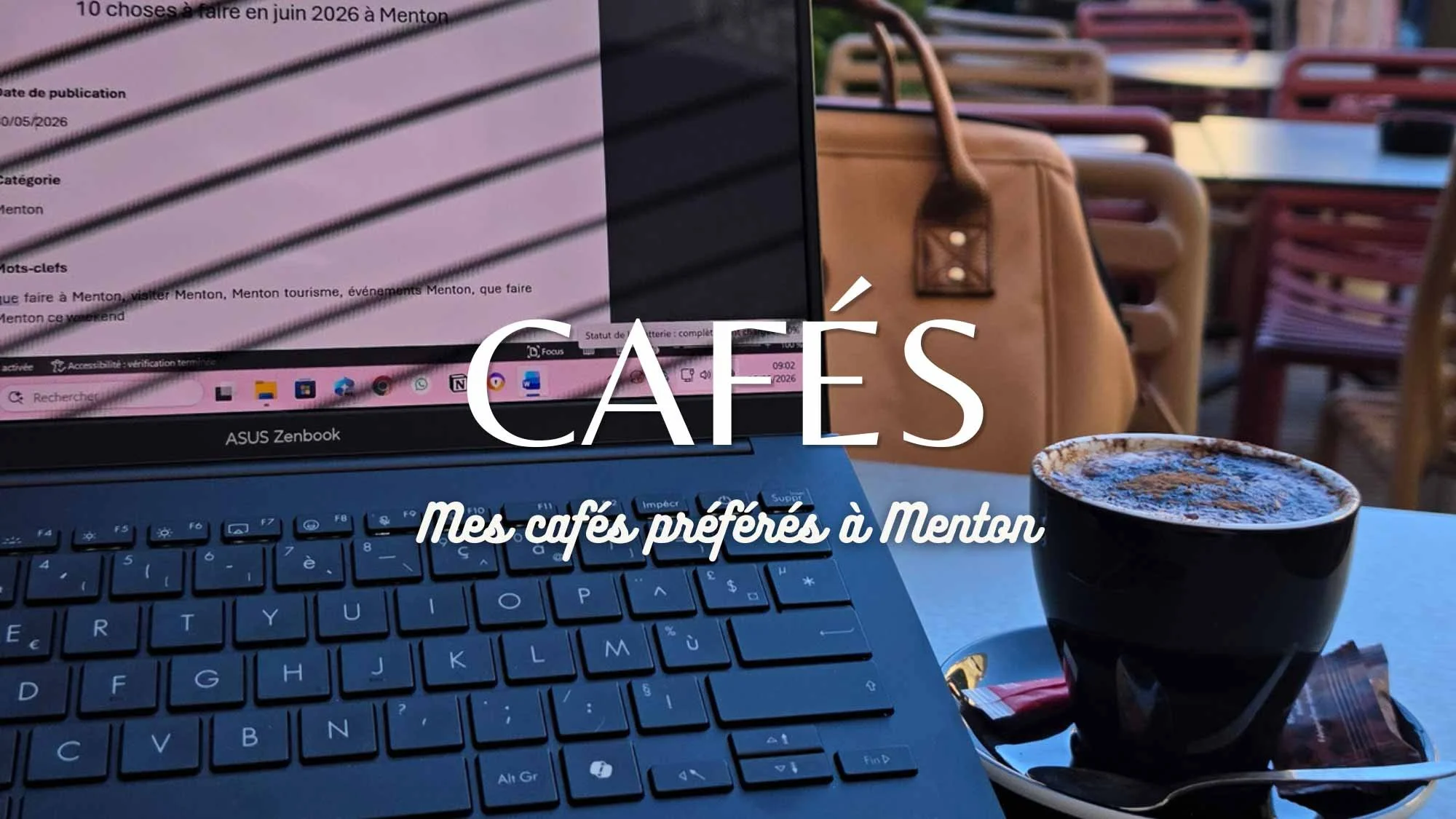Mes cafés préférés à Menton&nbsp;