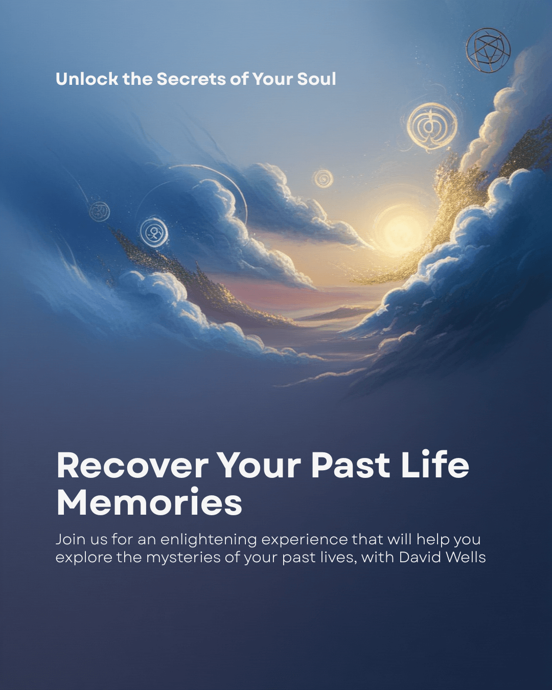 Recover Past Life Memories: A Transformational Workshop with David Wells