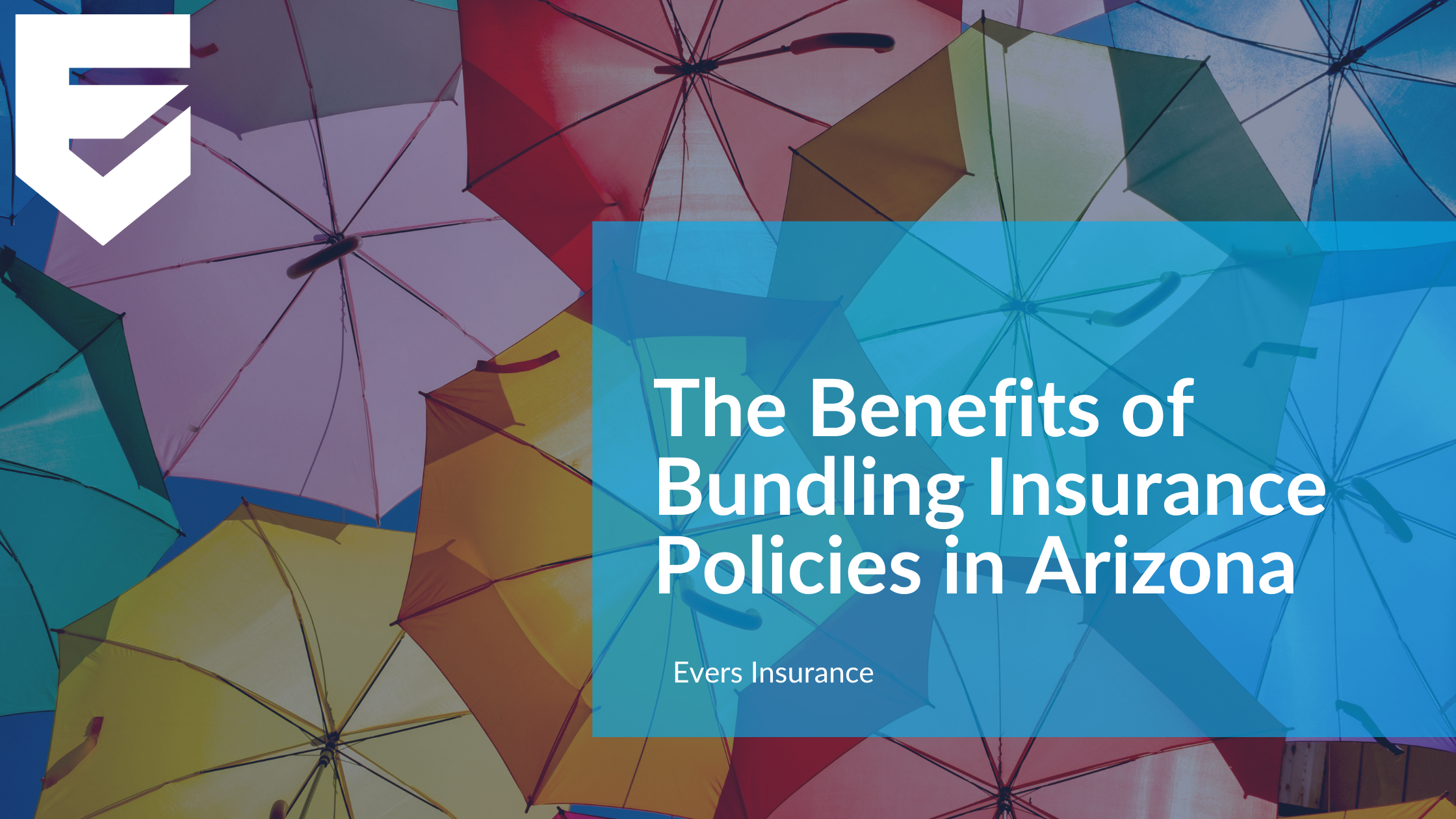 The Benefits of Bundling Insurance Policies in Arizona 