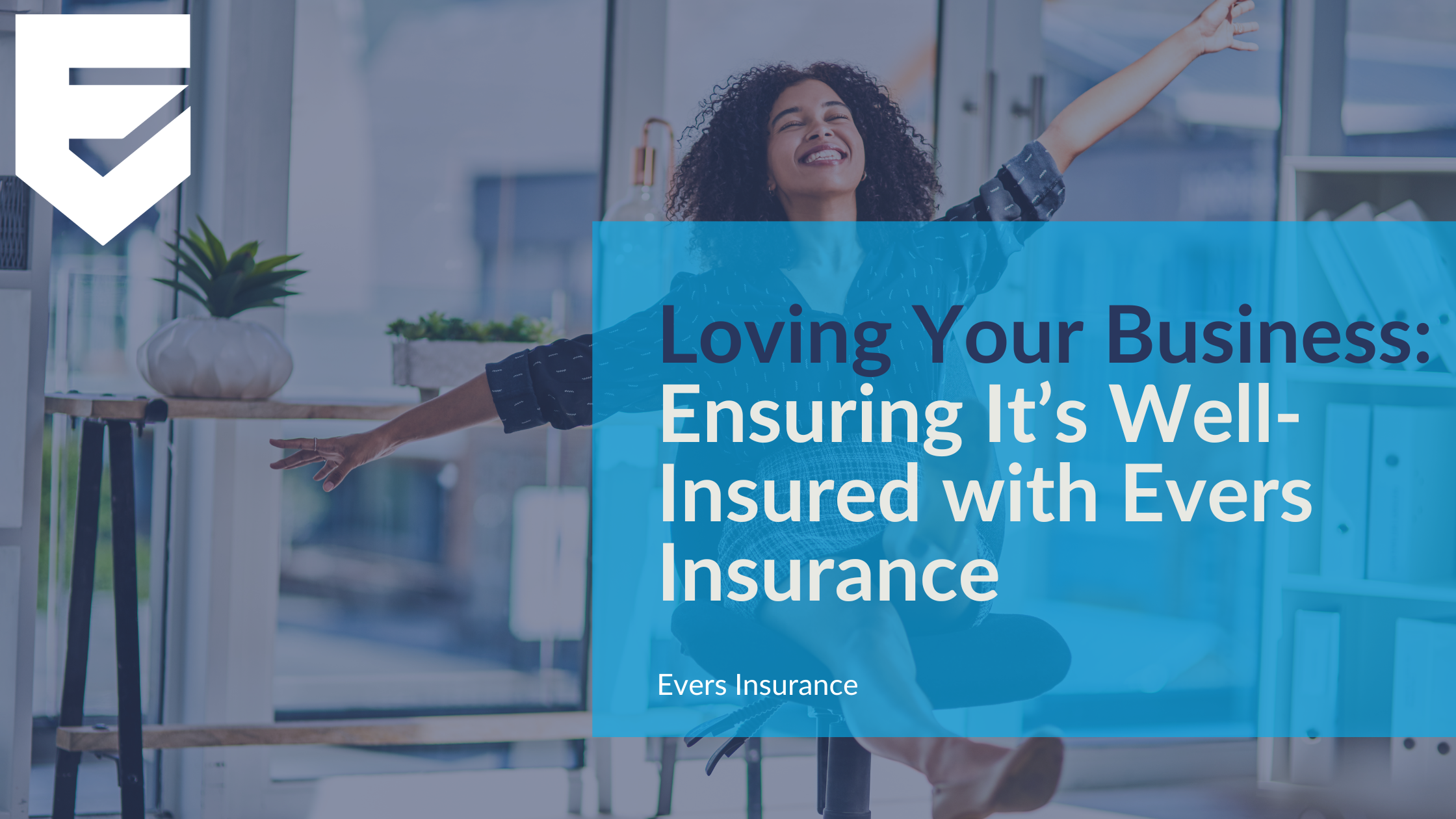 Protecting the Business You Love