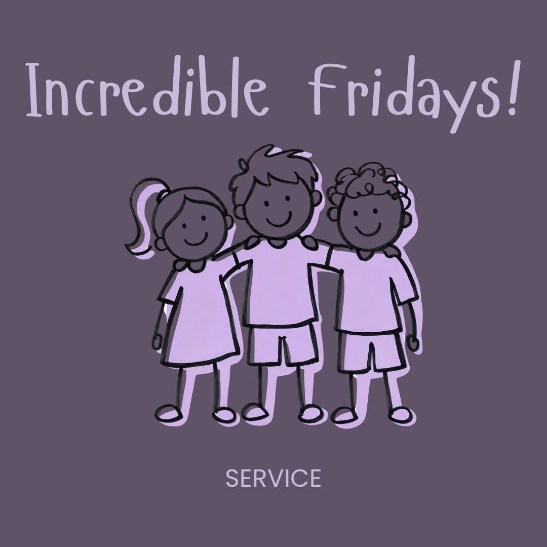 Incredible Fridays