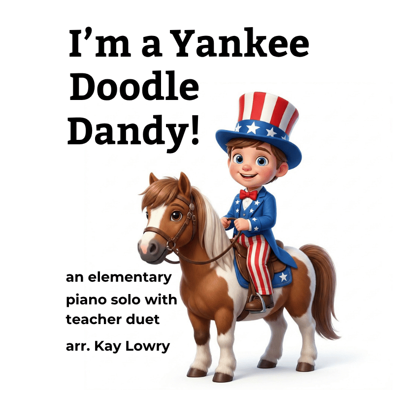 Elementary patriotic piano solo sheet music for kids – I'm a Yankee Doodle Dandy with teacher duet.png