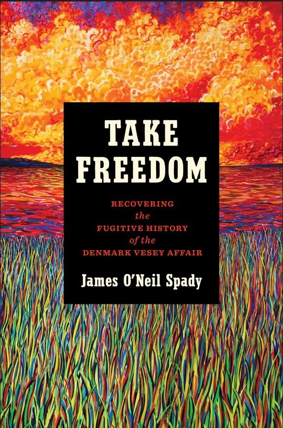 James O’Neil Spady, Take Freedom