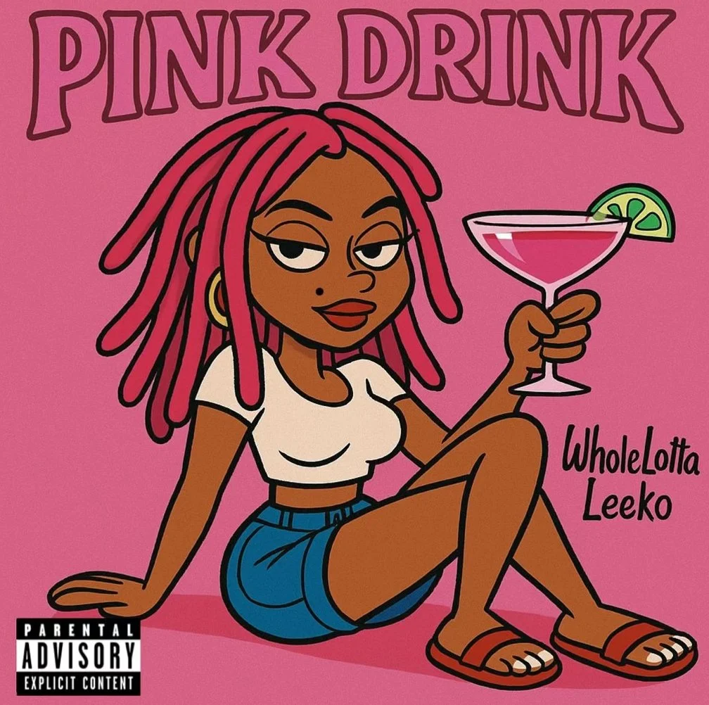 WholeLotta Leeko gives smoooth vibes w/ release “Pink Drink”