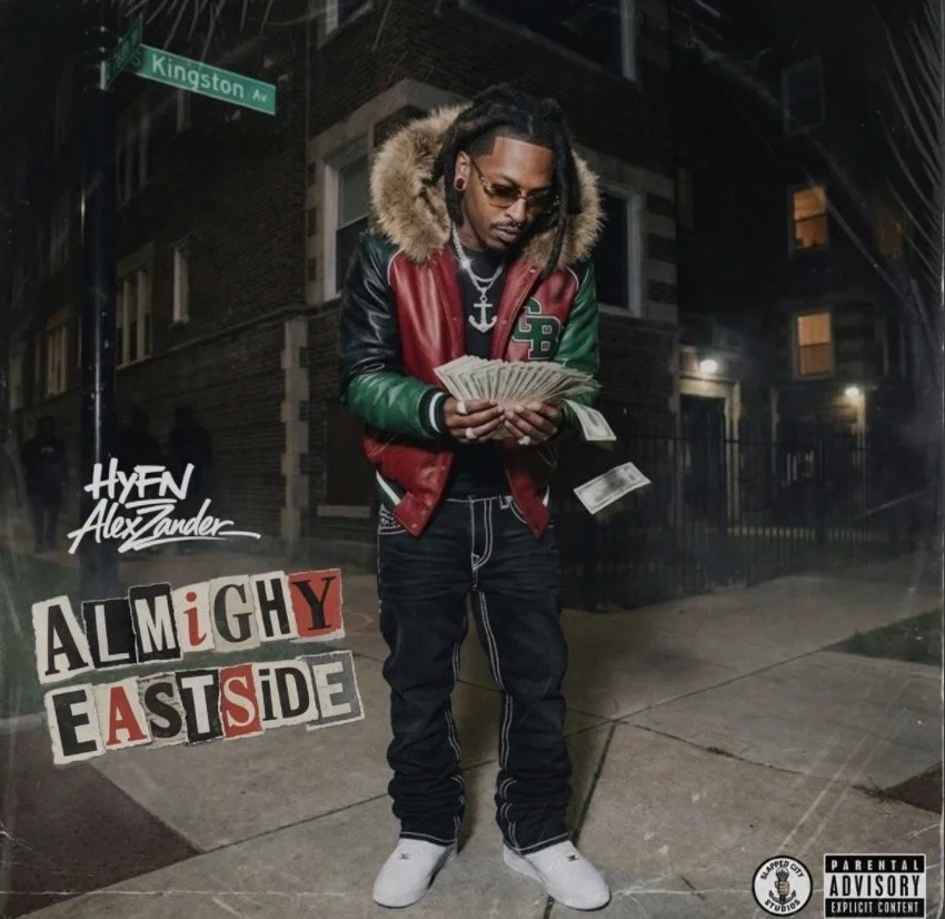 hYFN AlexZander gives some of his best work to date w/ release “ALMIGHTY EASTSIDE”