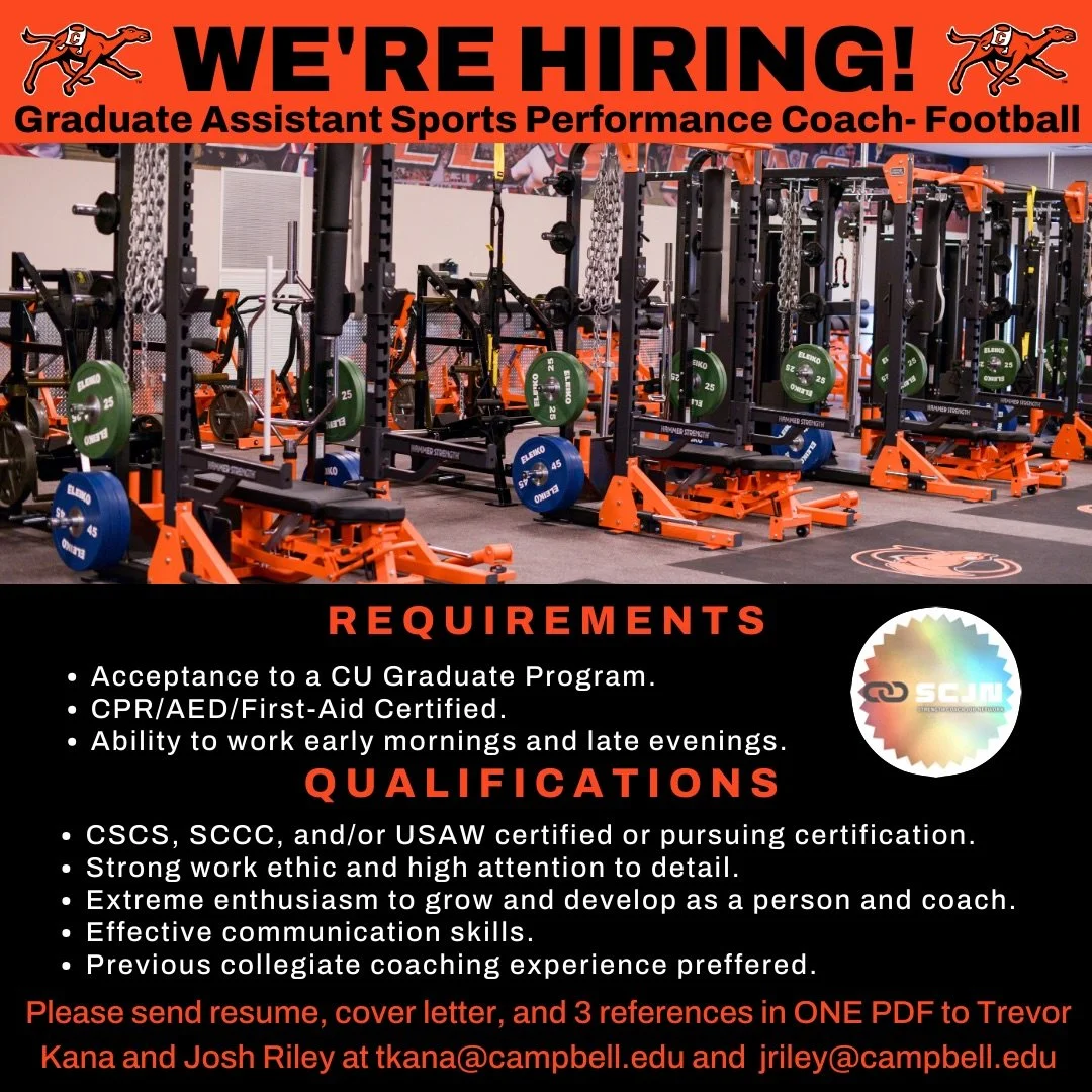 🚨 FOOTBALL GRADUATE ASSISTANT OPPORTUNITY 🚨
📍 Campbell University (Division I)
📍 Buies Creek, NC
🗓️ August 10, 2026 &ndash; December 15, 2028

Campbell Football is seeking a Strength &amp; Conditioning Graduate Assistant to join its Division I p