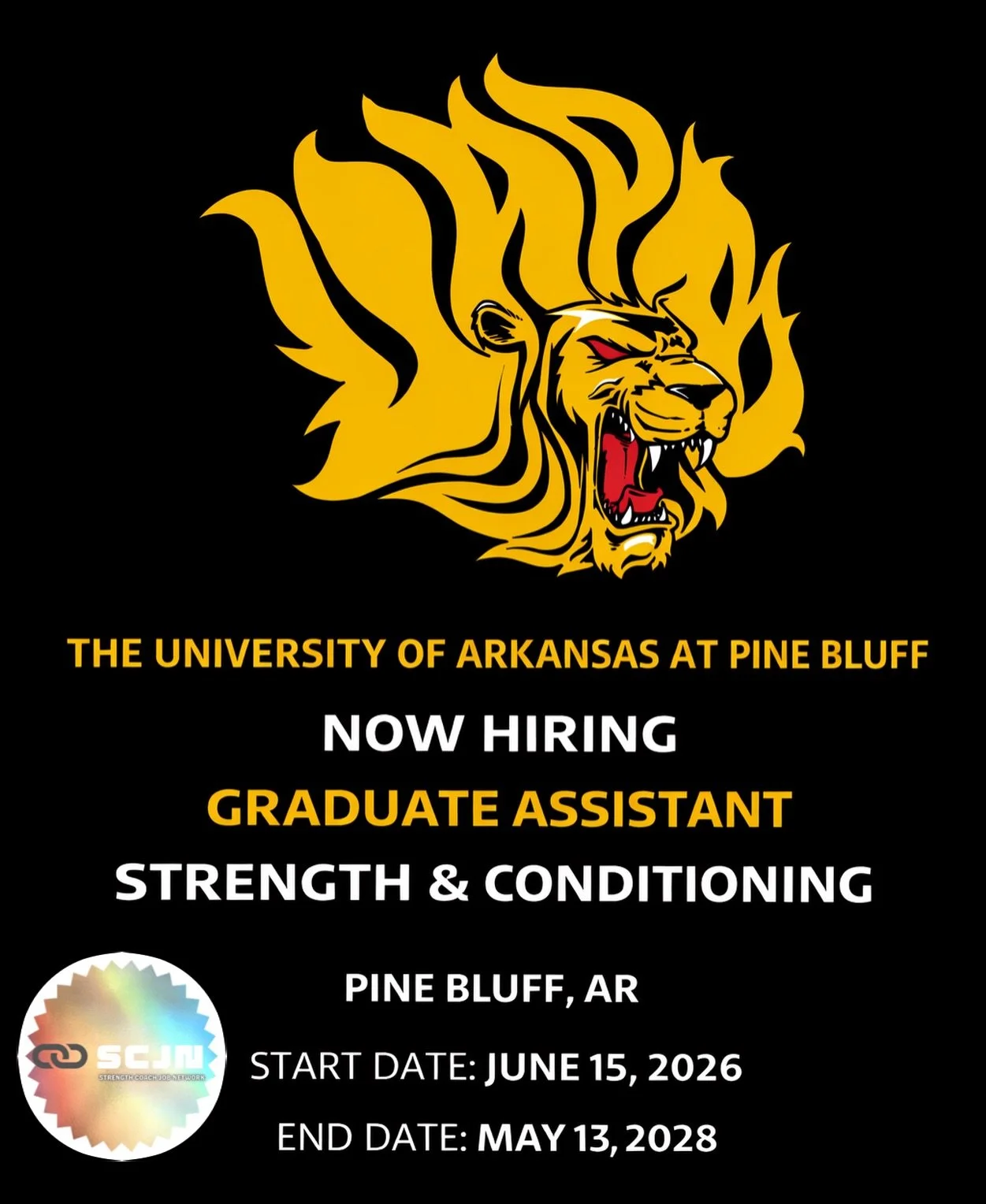 The University of Arkansas at Pine Bluff is seeking a Graduate Assistant in Strength &amp; Conditioning.

This Division I opportunity provides hands-on coaching, sport science experience, and professional development within a dynamic collegiate envir