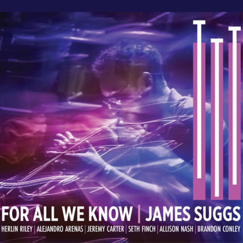 James Suggs - For All We Know