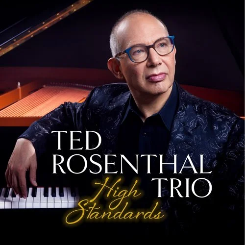 Ted Rosenthal - High Standards