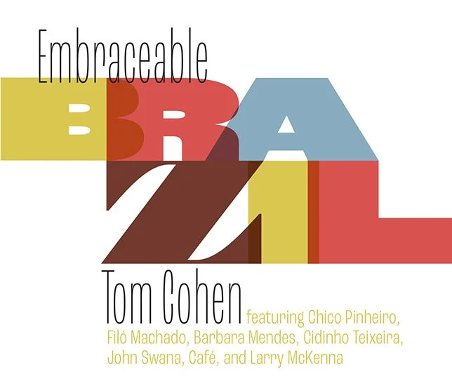 Tom Cohen - Embraceable Brazile