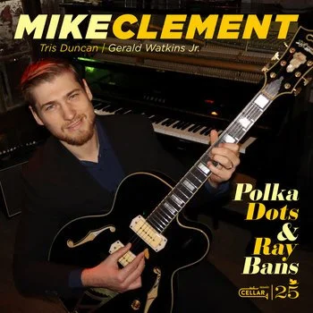 Mike Clement - Polka Dots & Ray Bans