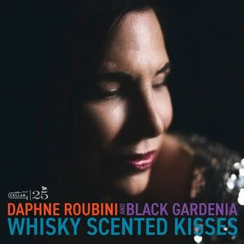Daphne Roubini - Whisky Scented Kisses