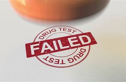 failed drug test.jpeg
