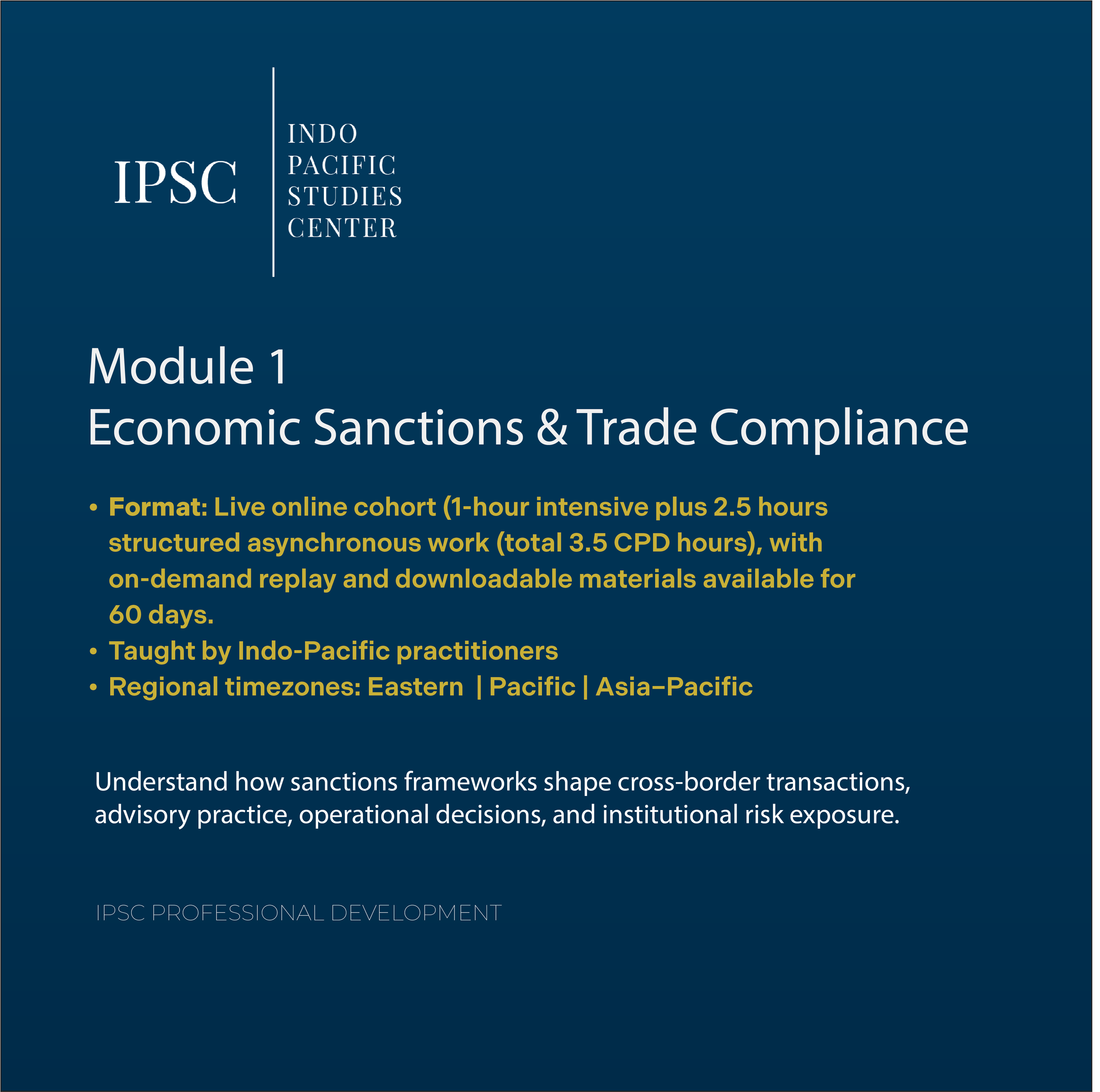 Module 1: Economic Sanctions & Trade Compliance