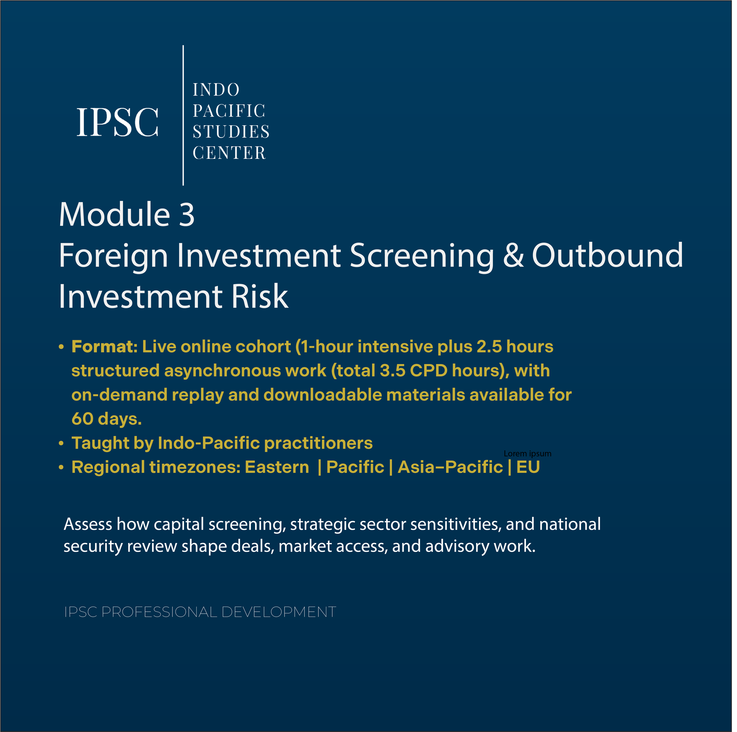 Module 3: Foreign Investment Screening & Outbound Investment Risk