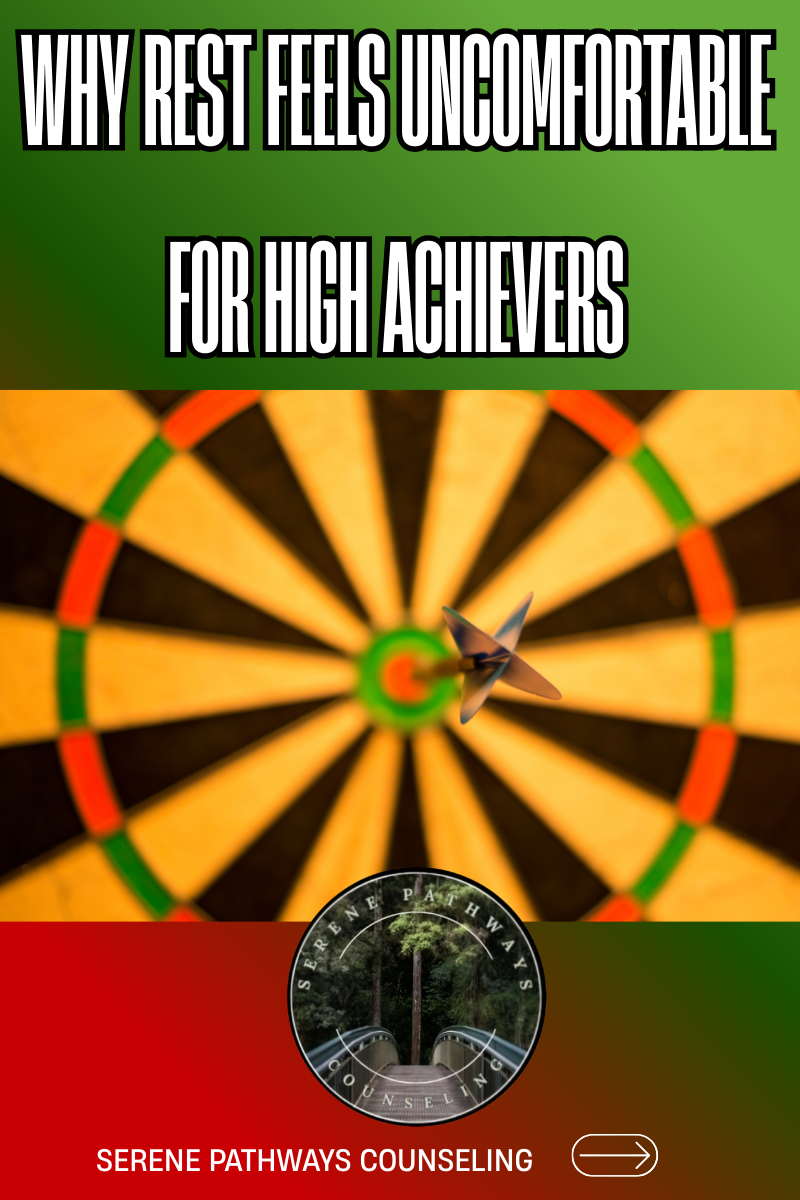 Why Rest Feels Uncomfortable for High Achievers