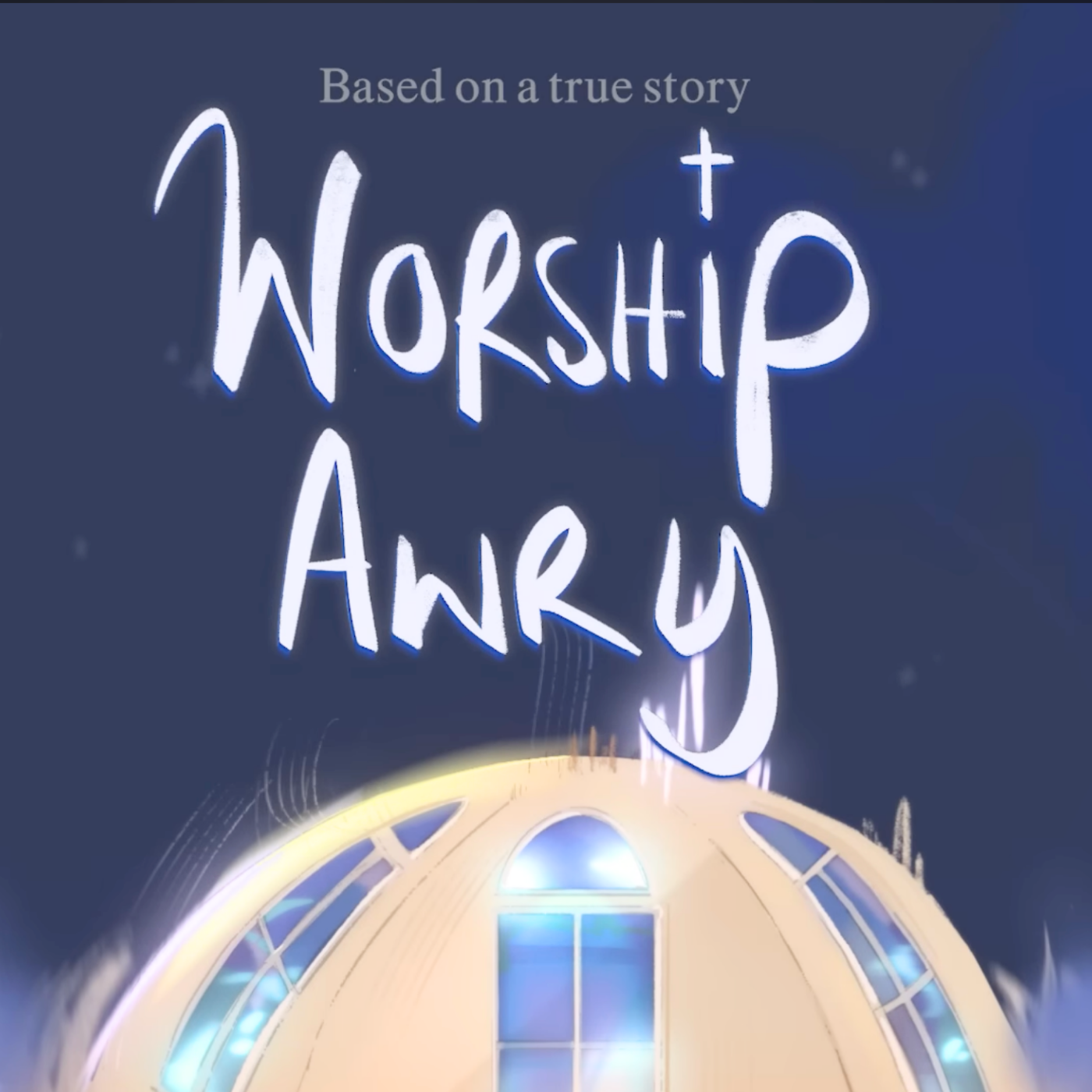 Worship Awry