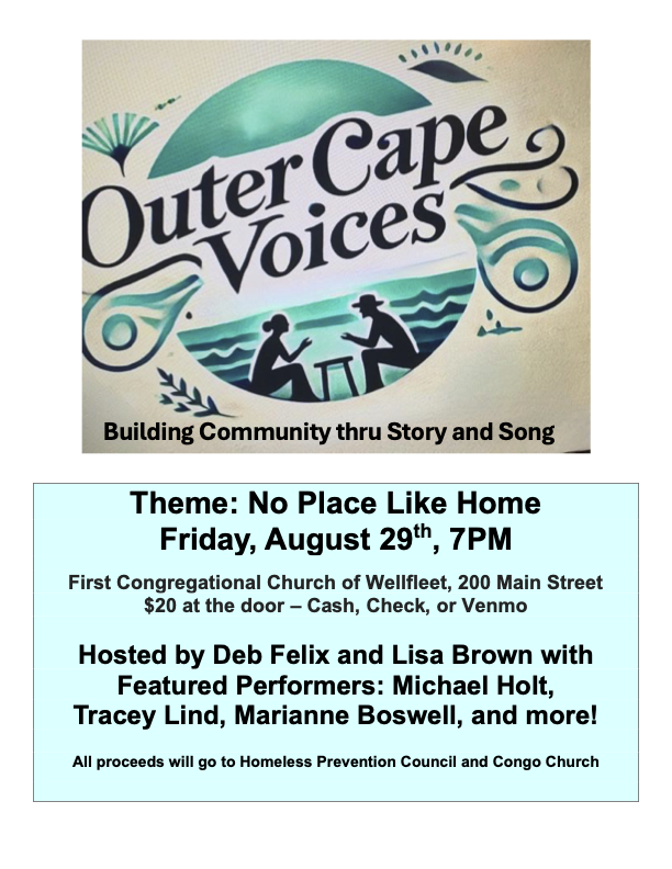 Outer Cape Voices - “No Place Like Home”