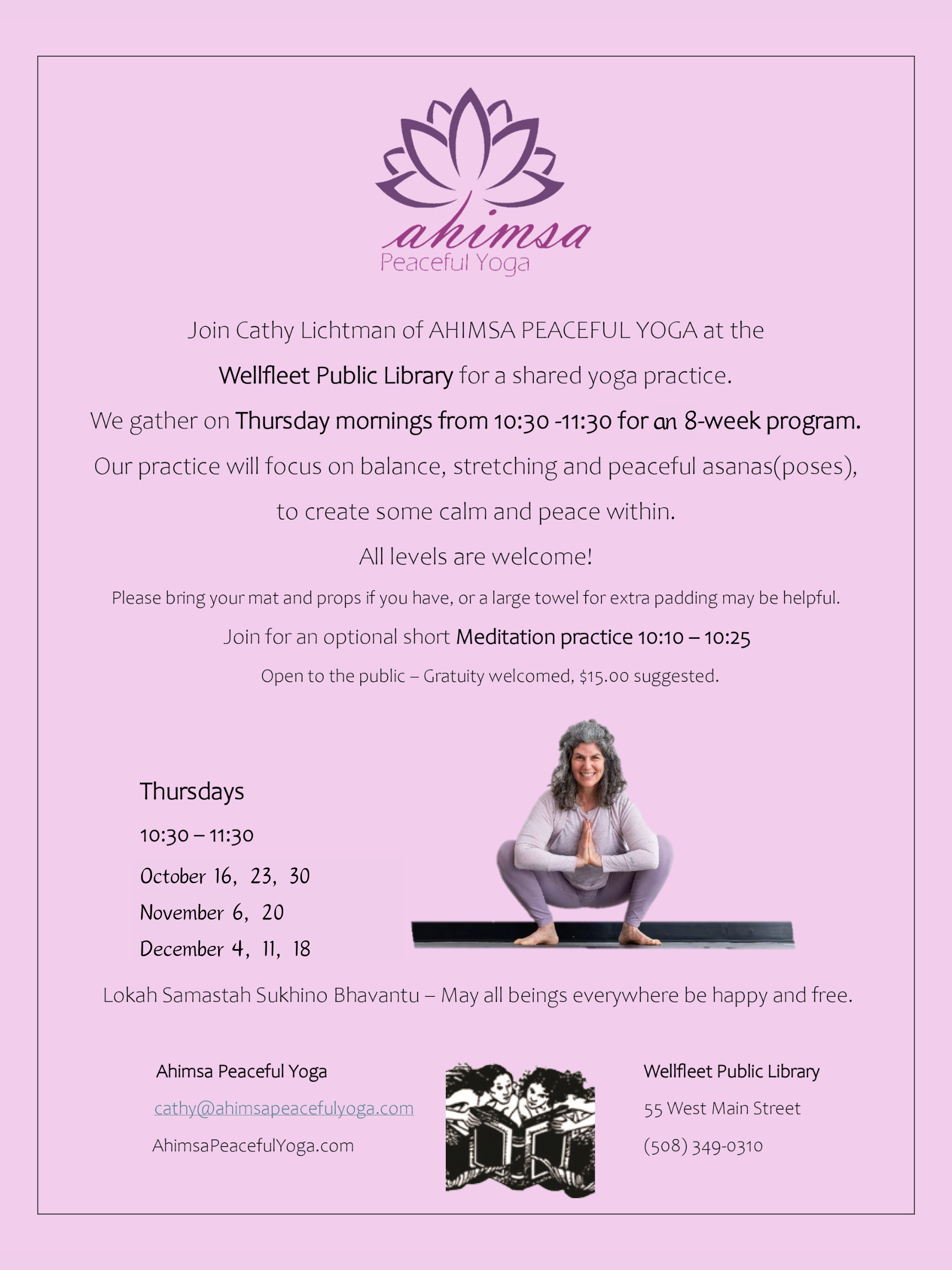 Ahimsa Peaceful Yoga with Cathy Lichtman