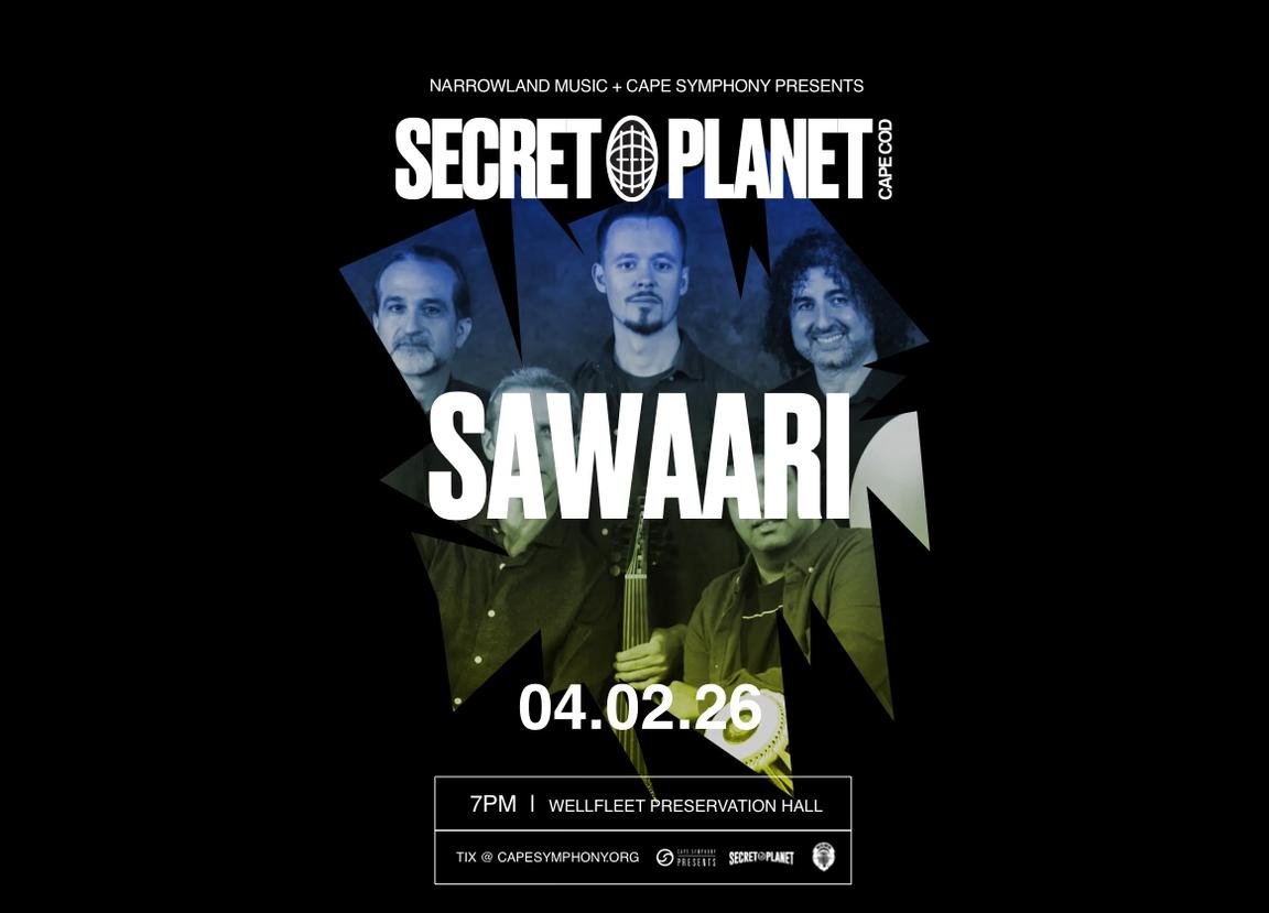 Secret Planet Cape Cod ft. Sawaari