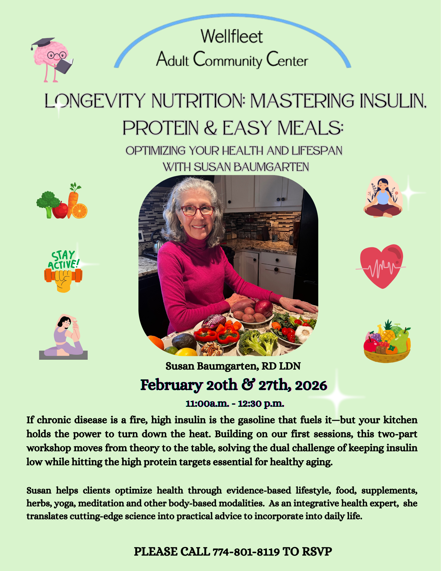 Longevity Nutrition: Mastering Insulin, Protein & Easy Meals Sessions 3 & 4 with Susan Baumgarten, RD, LDN