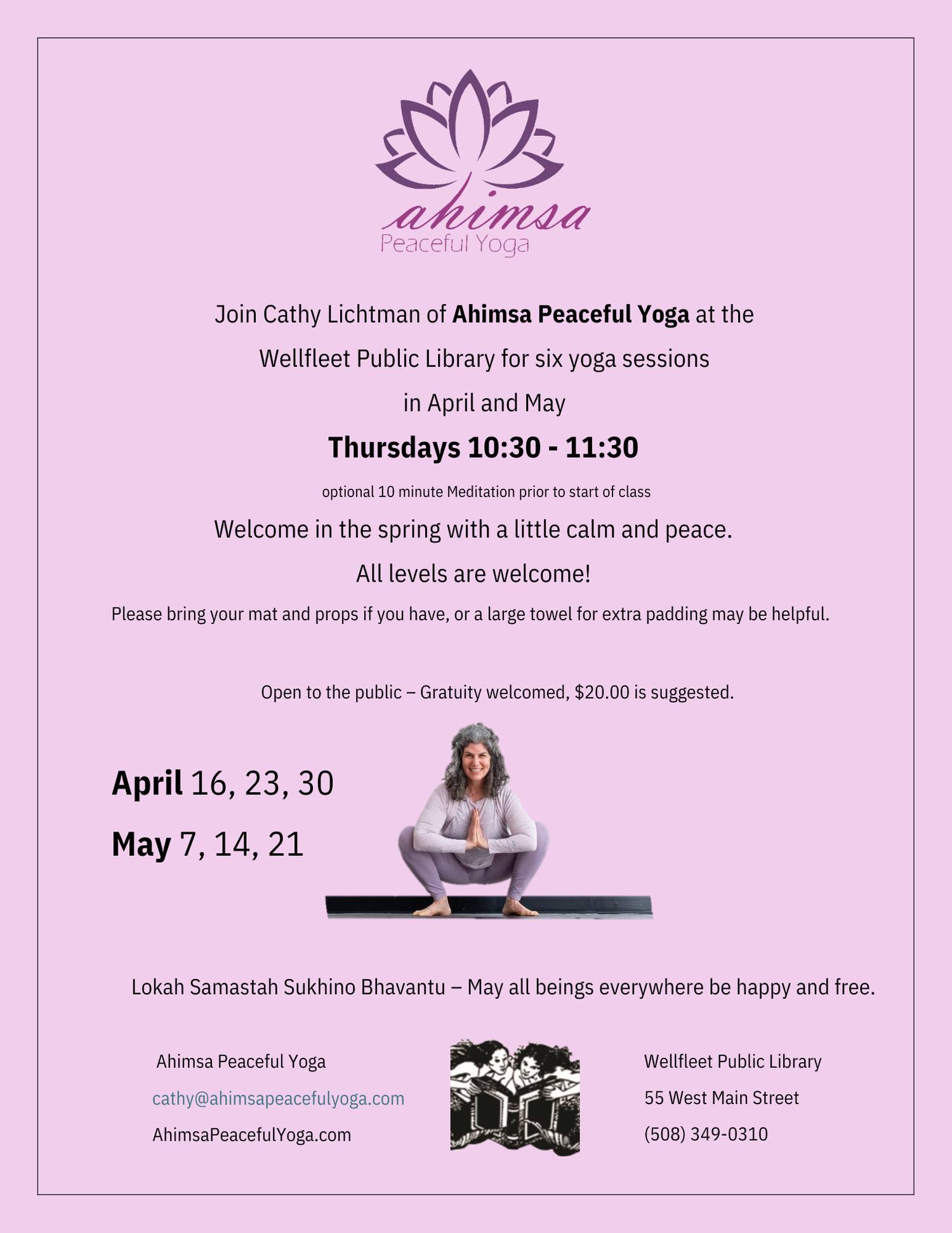 Ahimsa Peaceful Yoga with Cathy Lichtman 