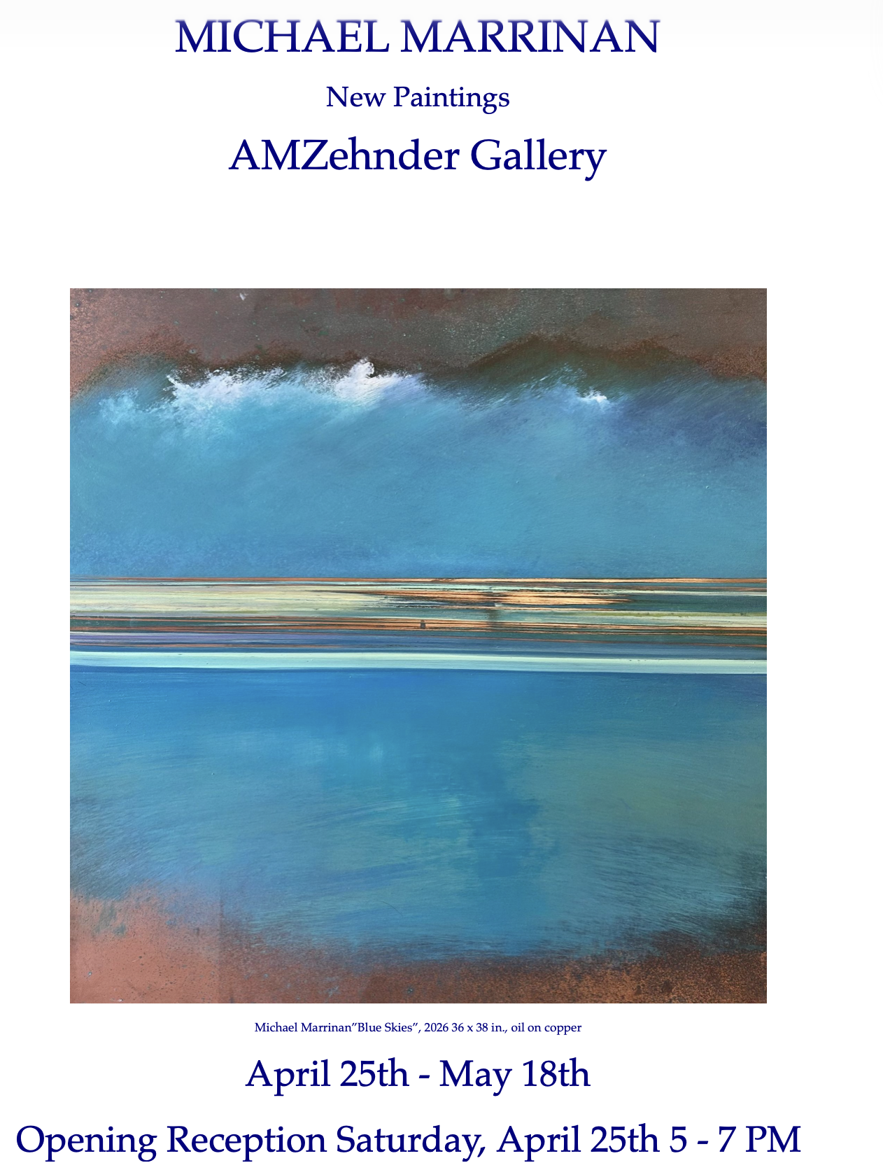 Opening Reception - Michael Marrinan